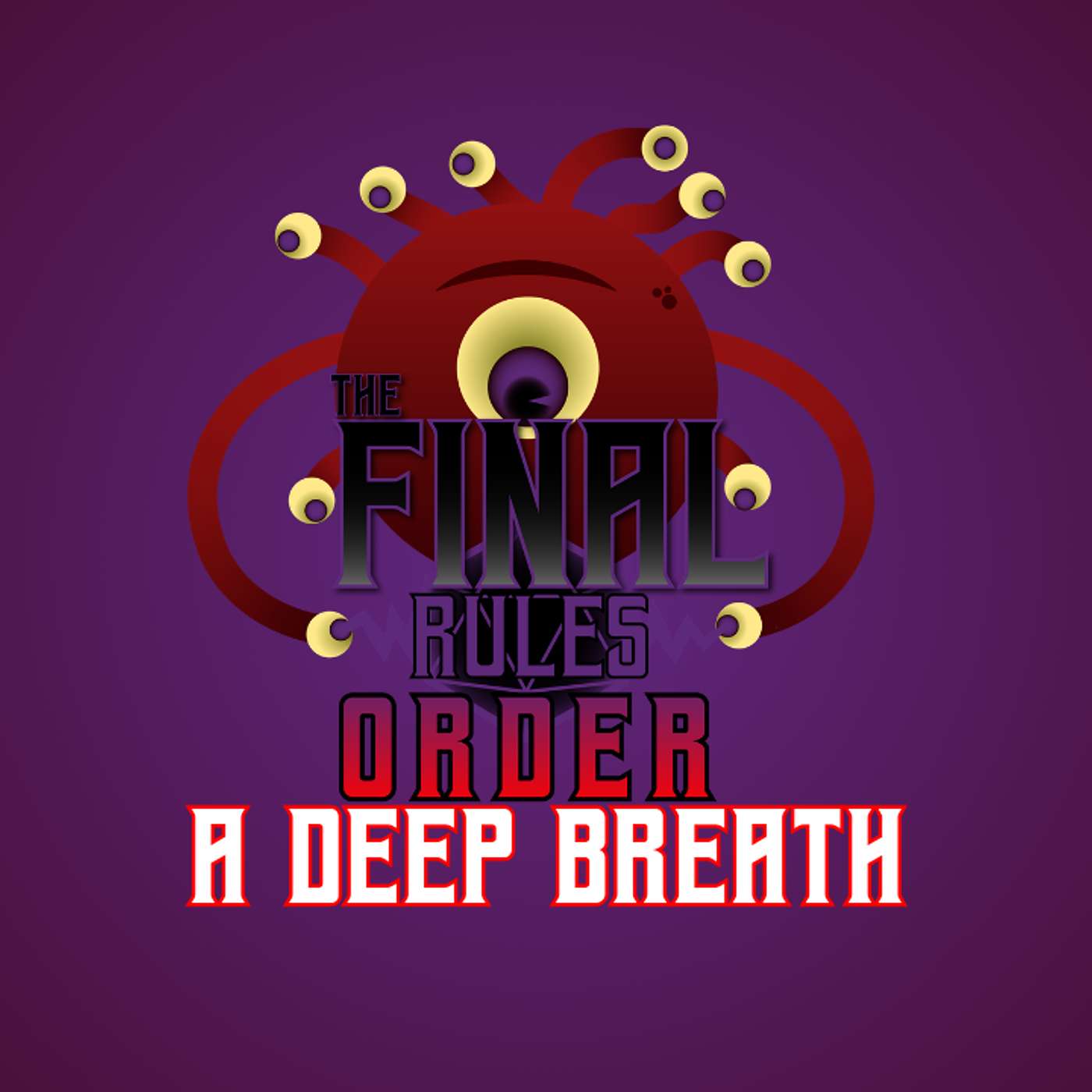 The Final Rule: Order | A Deep Breath (S3E9) episode artwork