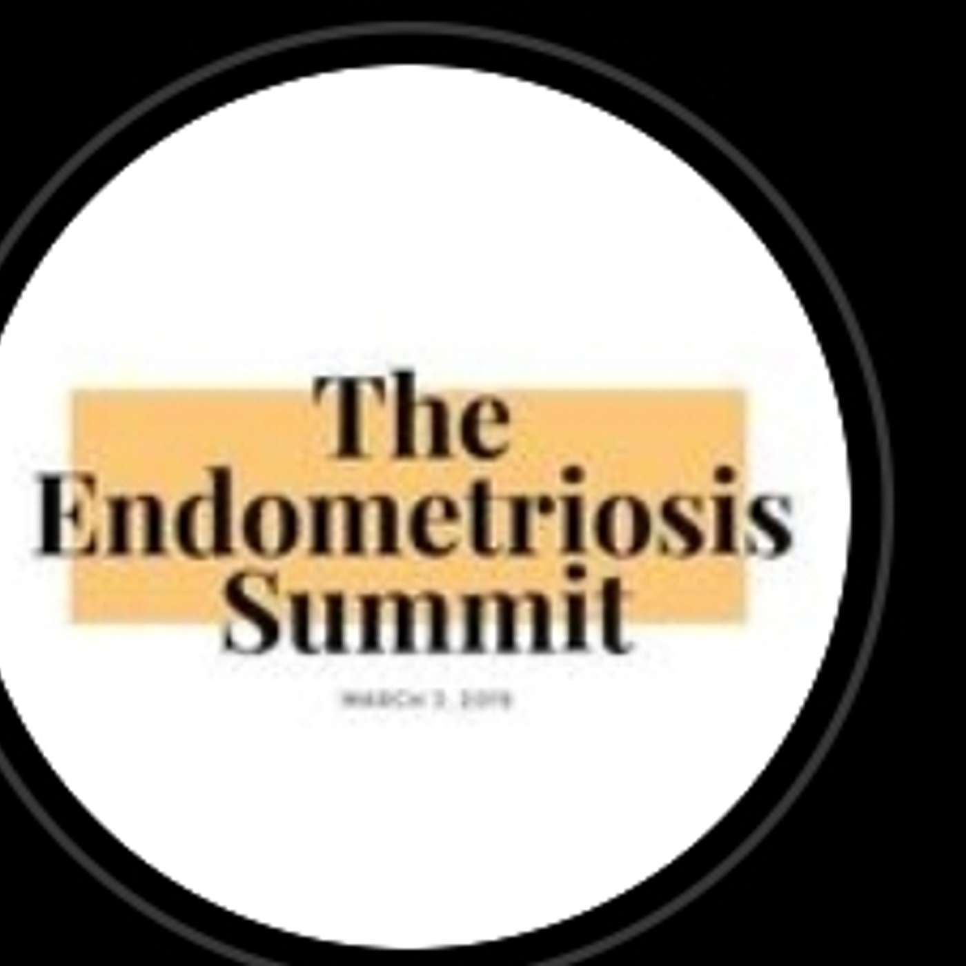 Endometriosis Summit Day 1 Recap