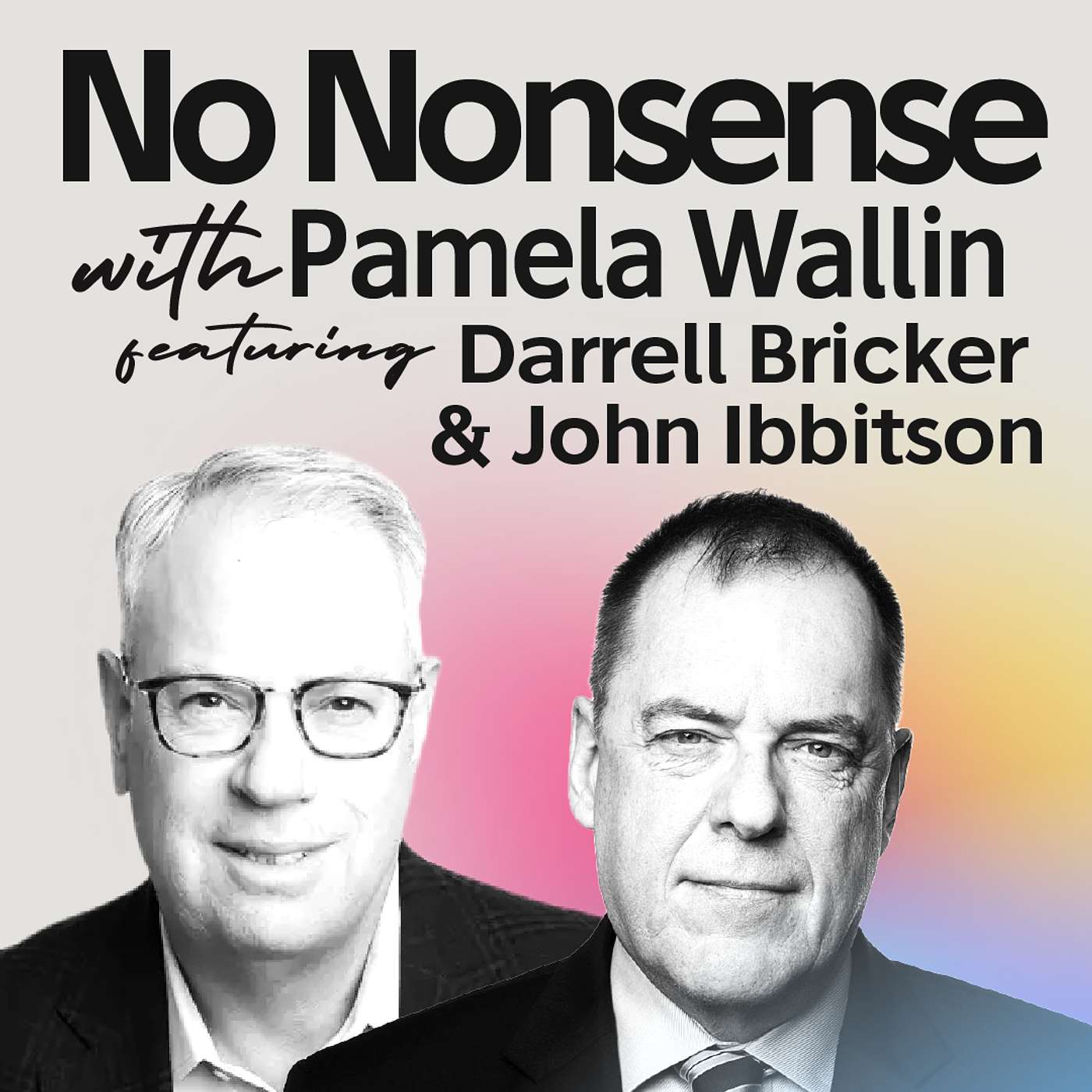 The New Big Shift with Darrell Bricker and John Ibbitson