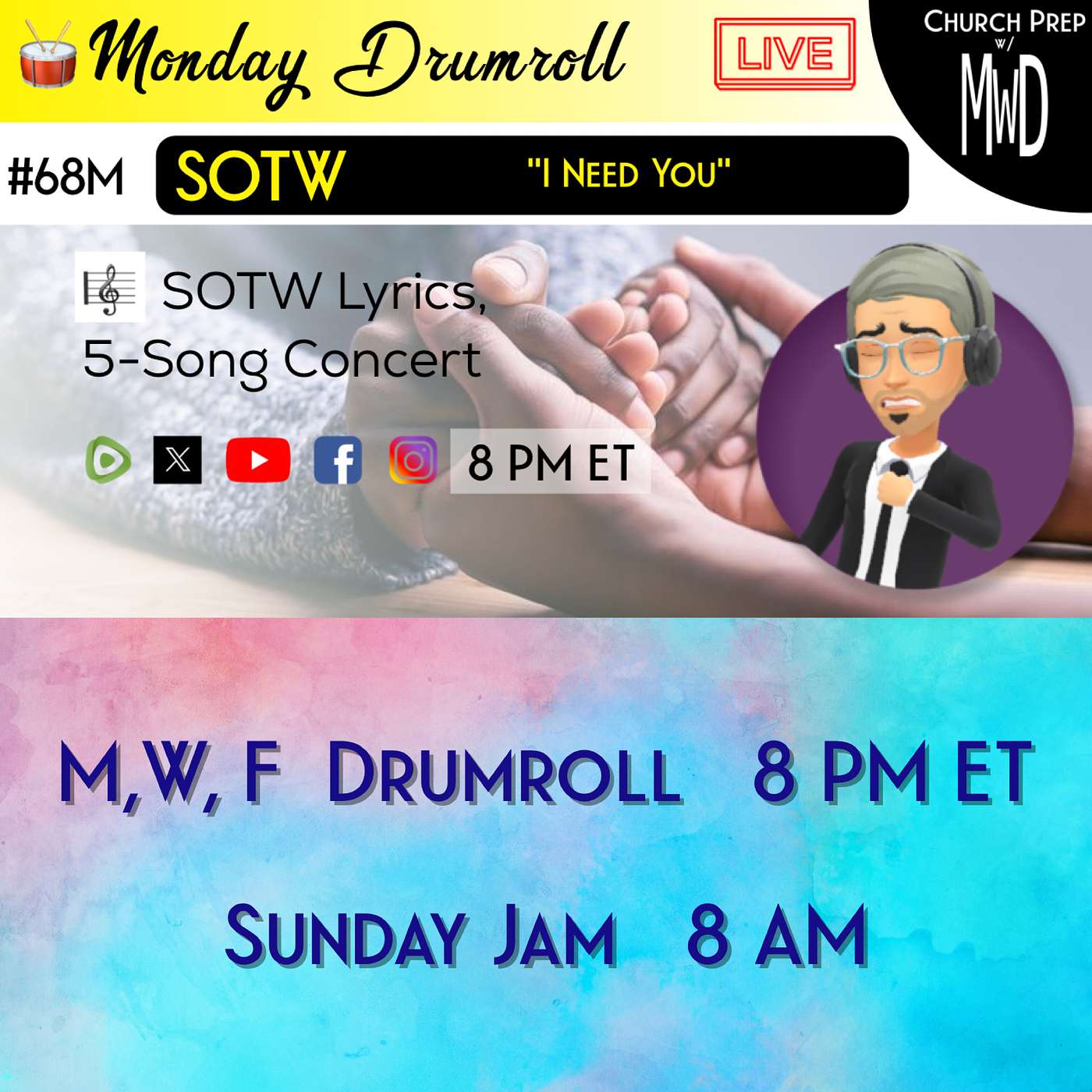 🥁 #68M 🎼SOTW Reveal: "I Need You" | Church Prep w/ MWD