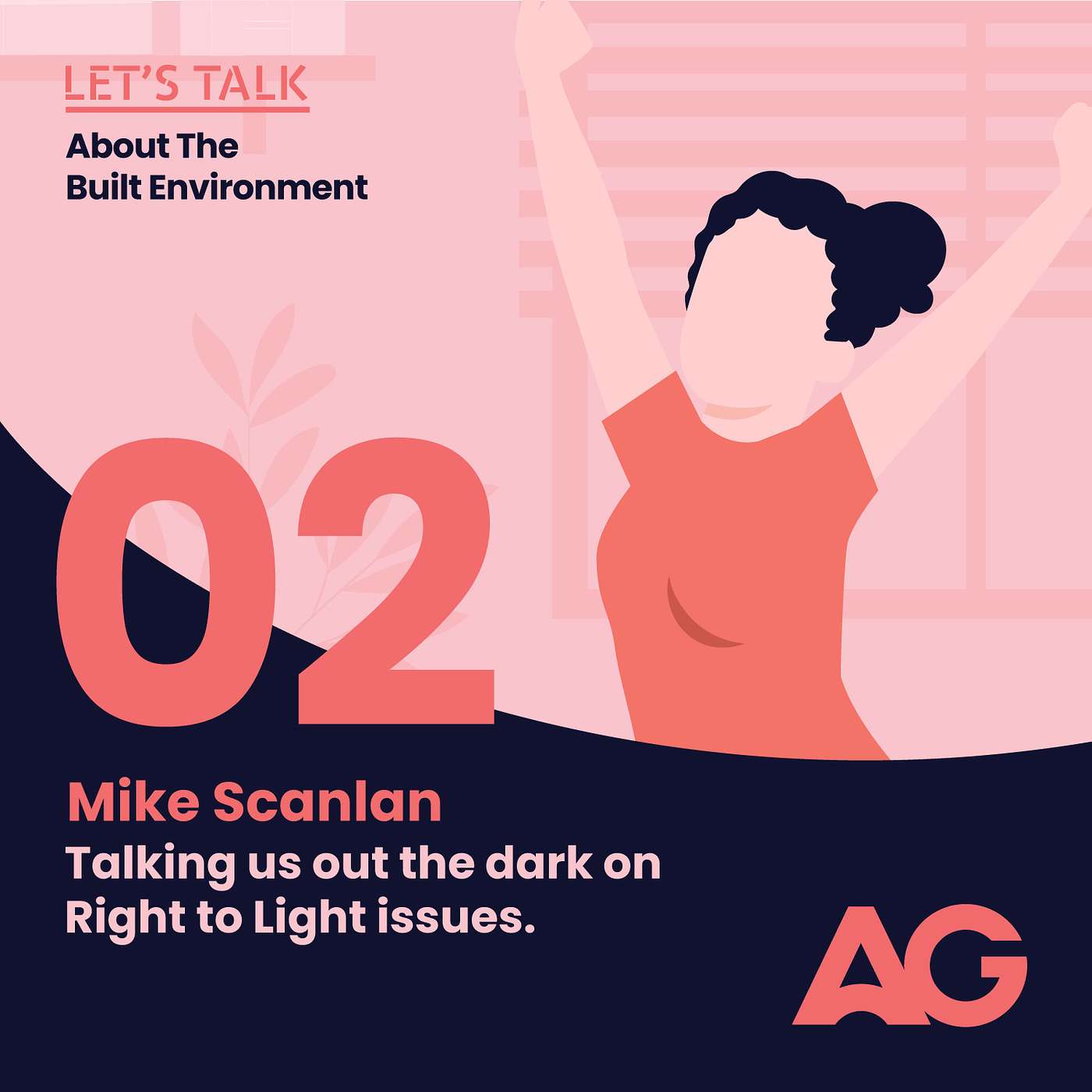 Episode 02: Mike Scanlan - Talking us out the dark on Right to Light issues episode artwork