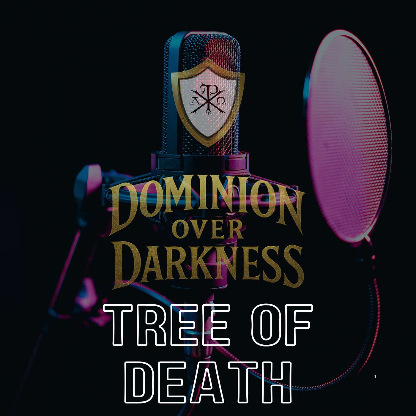 Tree of Death (The Pattern of Salvation - 1 of 3) episode artwork