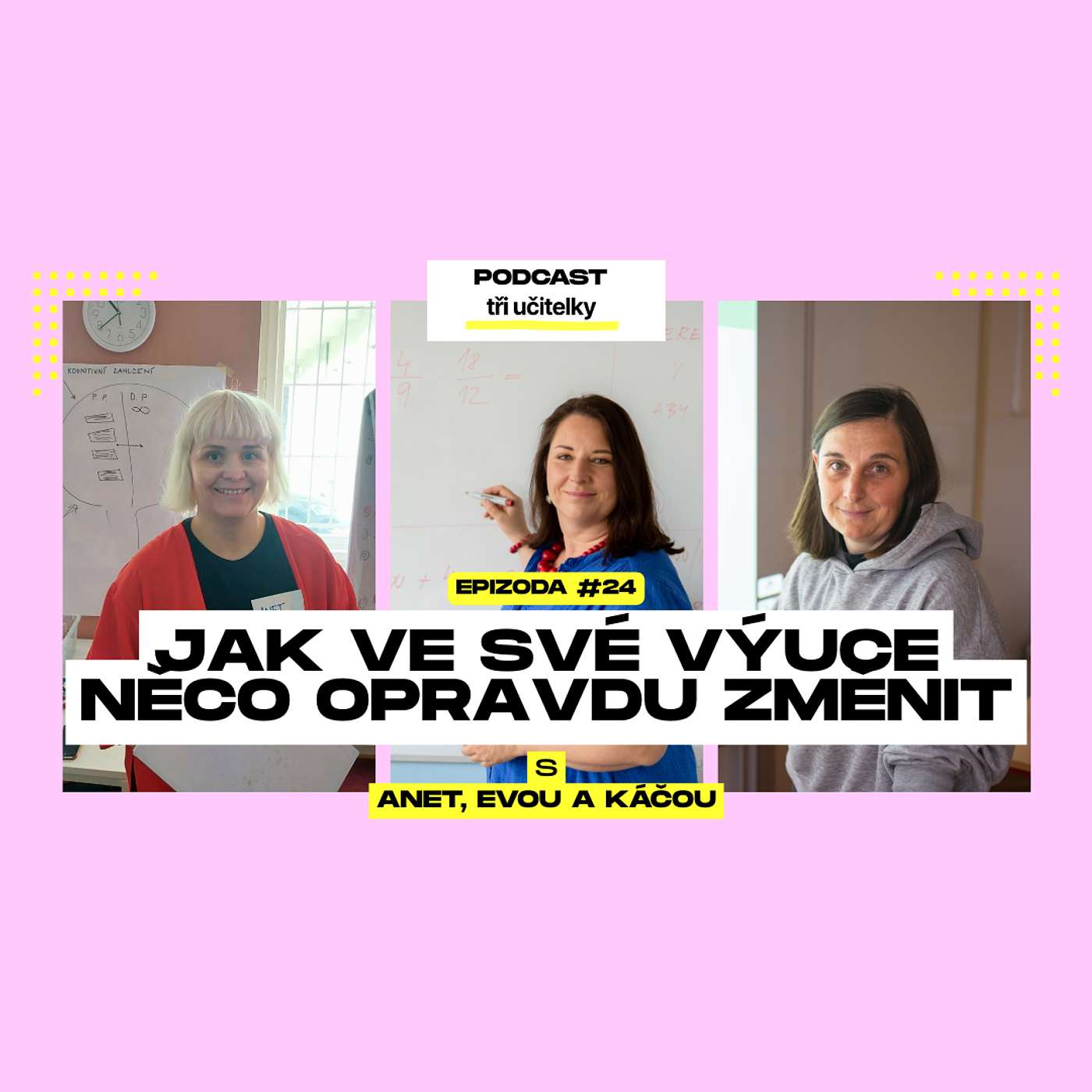 24: Jak ve své výuce něco opravdu změnit episode artwork