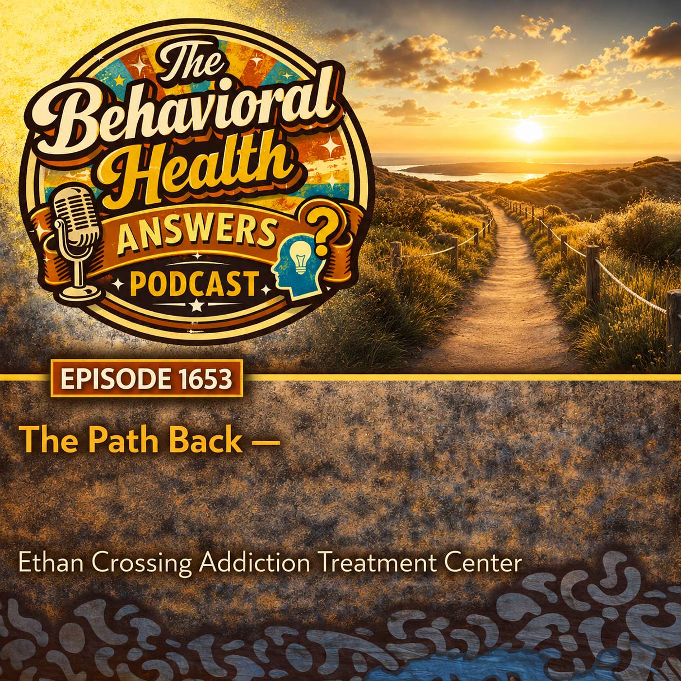 The Behavioral Health Answers Podcast