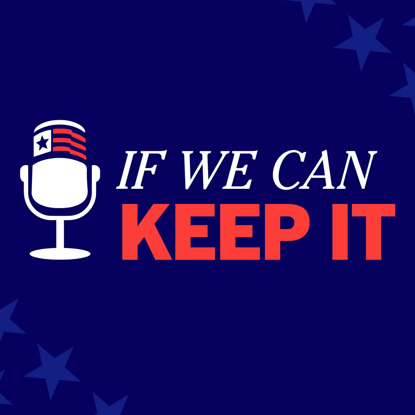 If We Can Keep It
