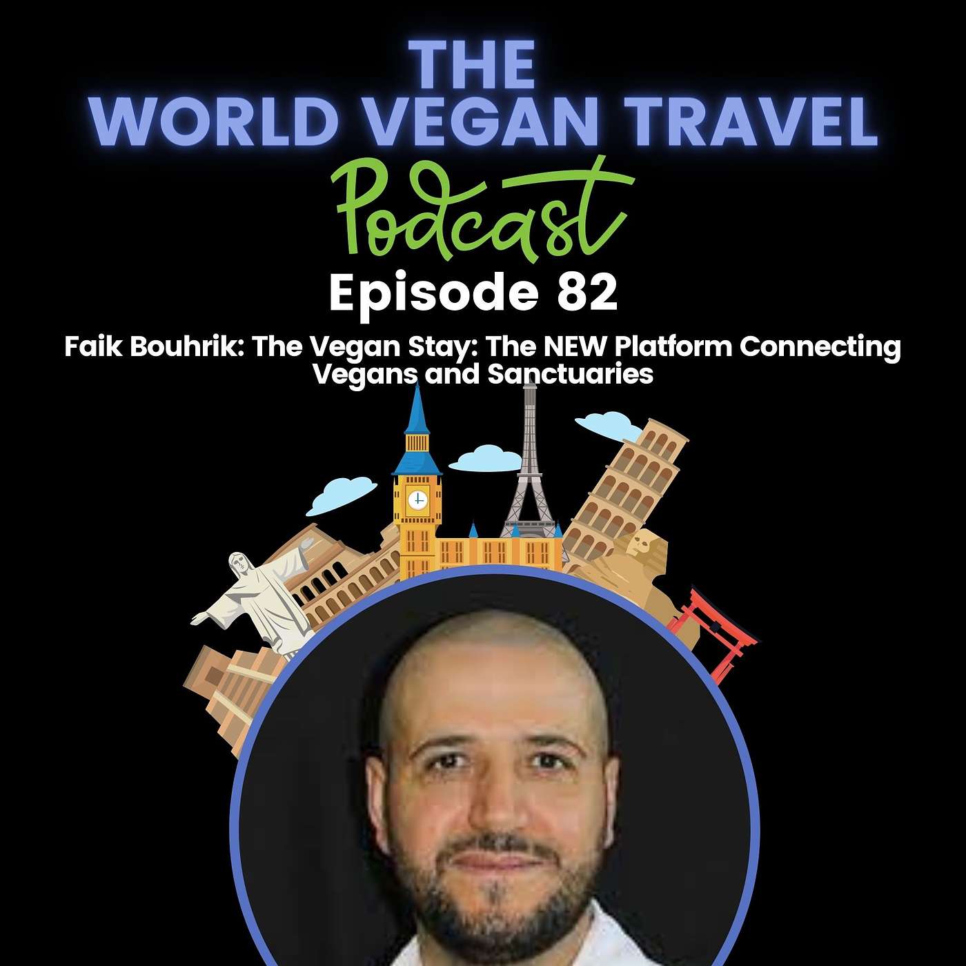 The Vegan Stay: The NEW Platform Connecting Vegans and Sanctuaries | Faik Bouhrik | Ep 82