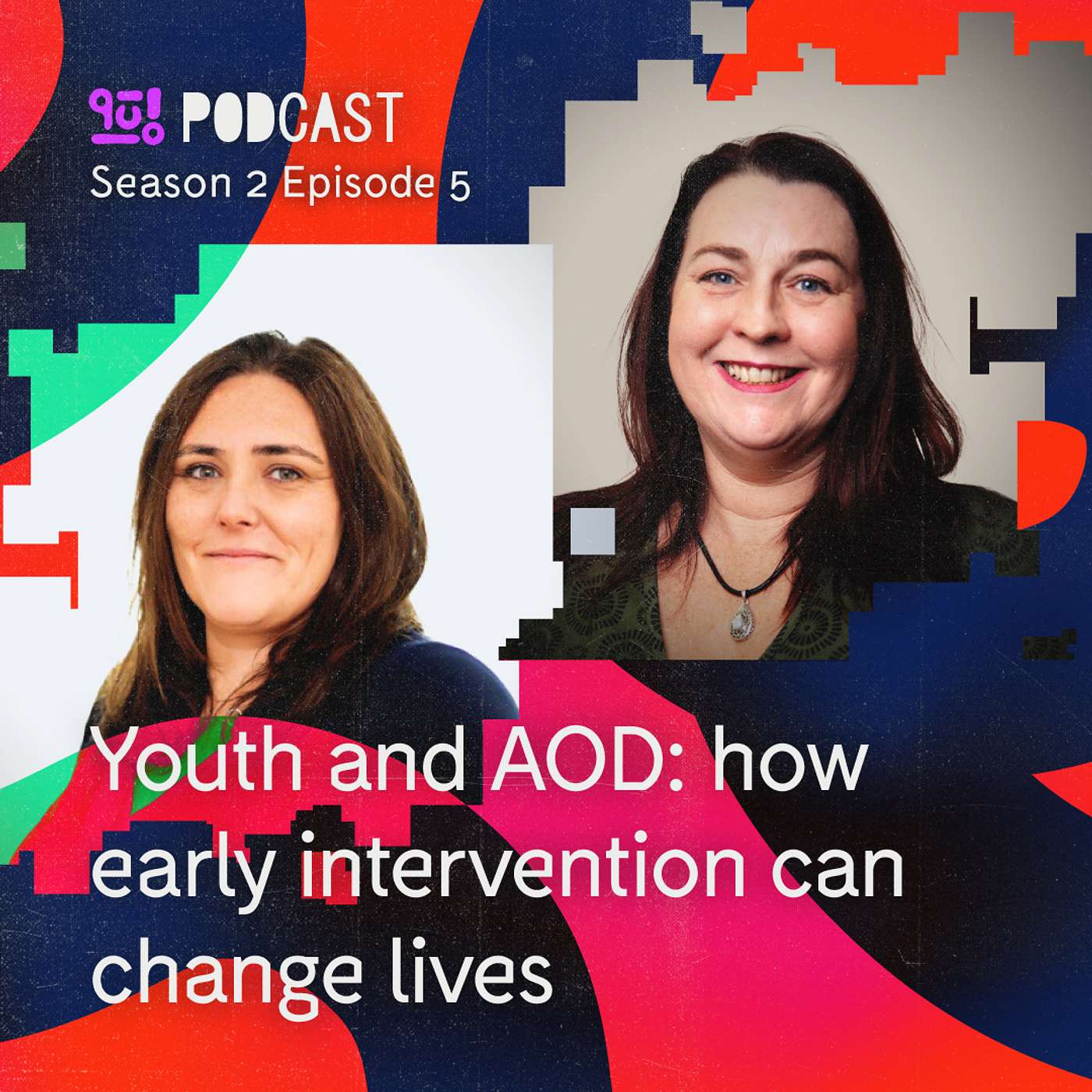 Youth and AOD: how early intervention can change lives episode artwork