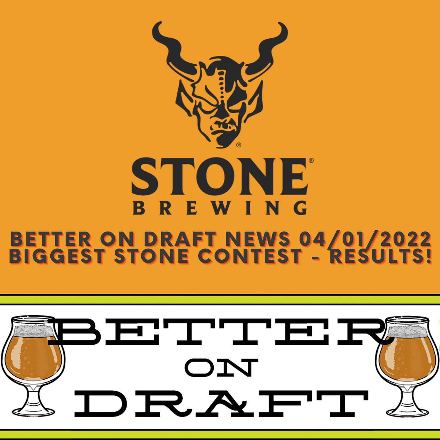 Craft Beer News (04/01/22) – Biggest Stone Contest- Results!