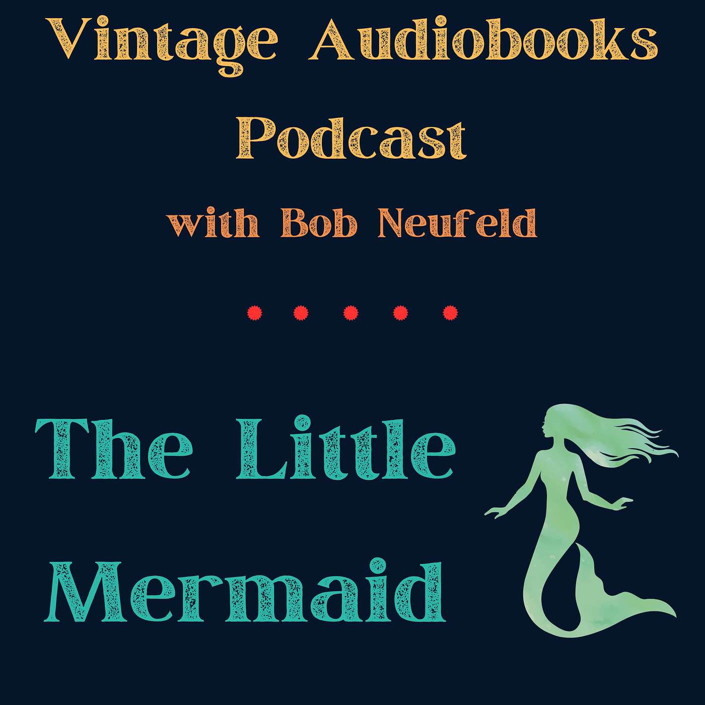 The Little Mermaid by Hans Christian Andersen