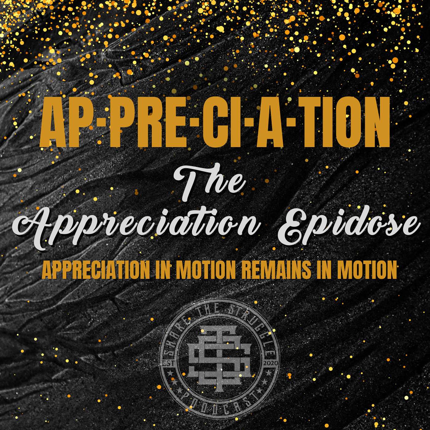 The Appreciation episode 