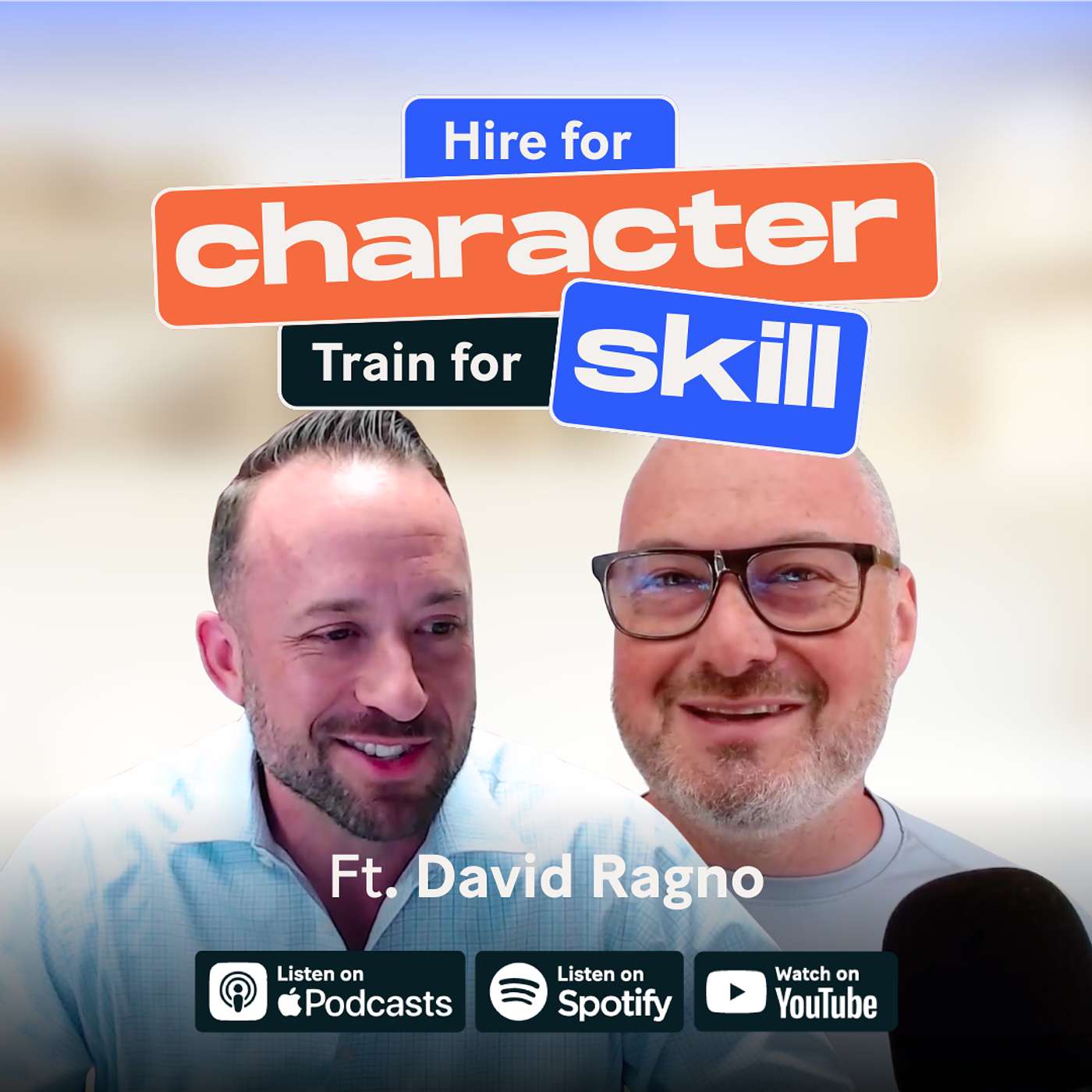 Why Most Agency Owners Hire the Wrong People ft. David Ragno episode artwork