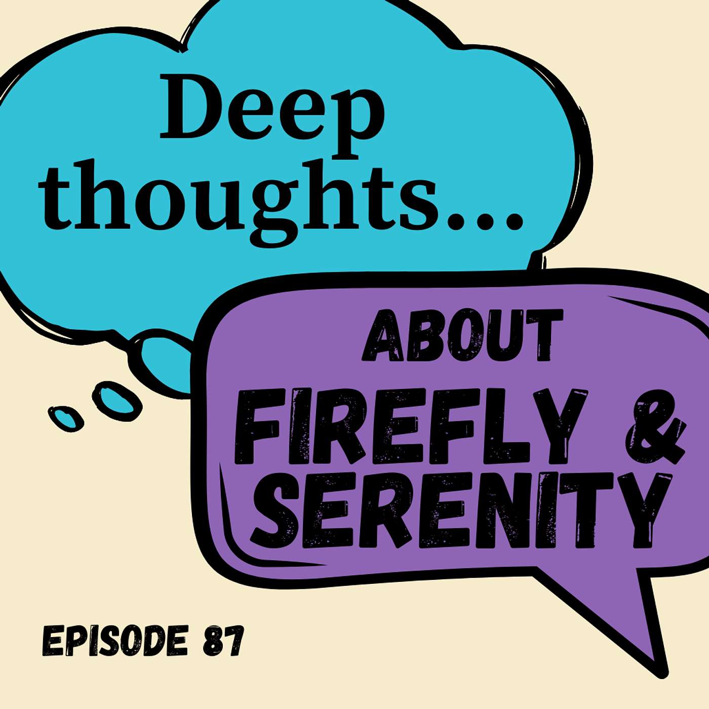 Deep Thoughts About Stupid Sh*t: A Pop-Culture Podcast
