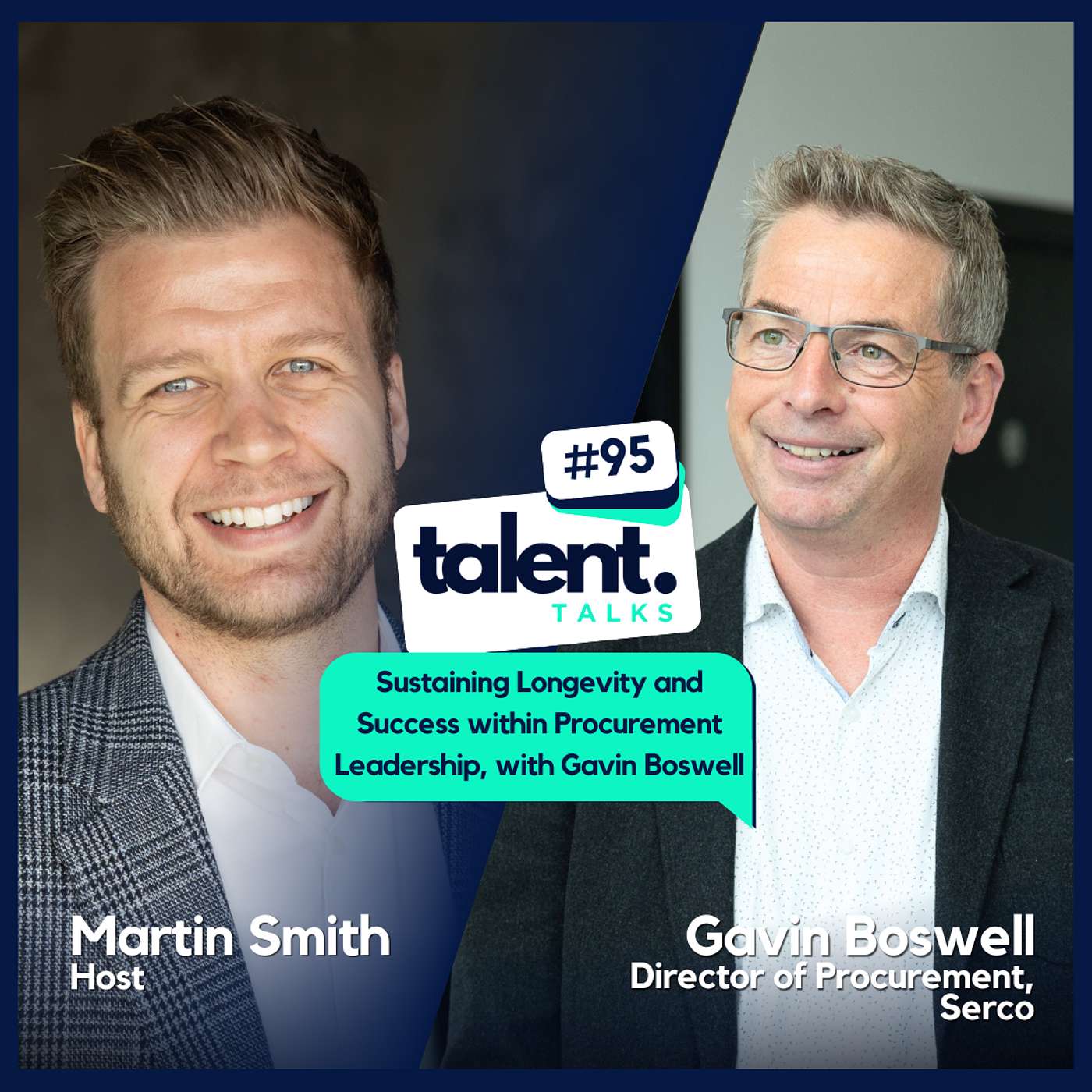 Sustaining Longevity and Success within Procurement Leadership, with Gavin Boswell #95