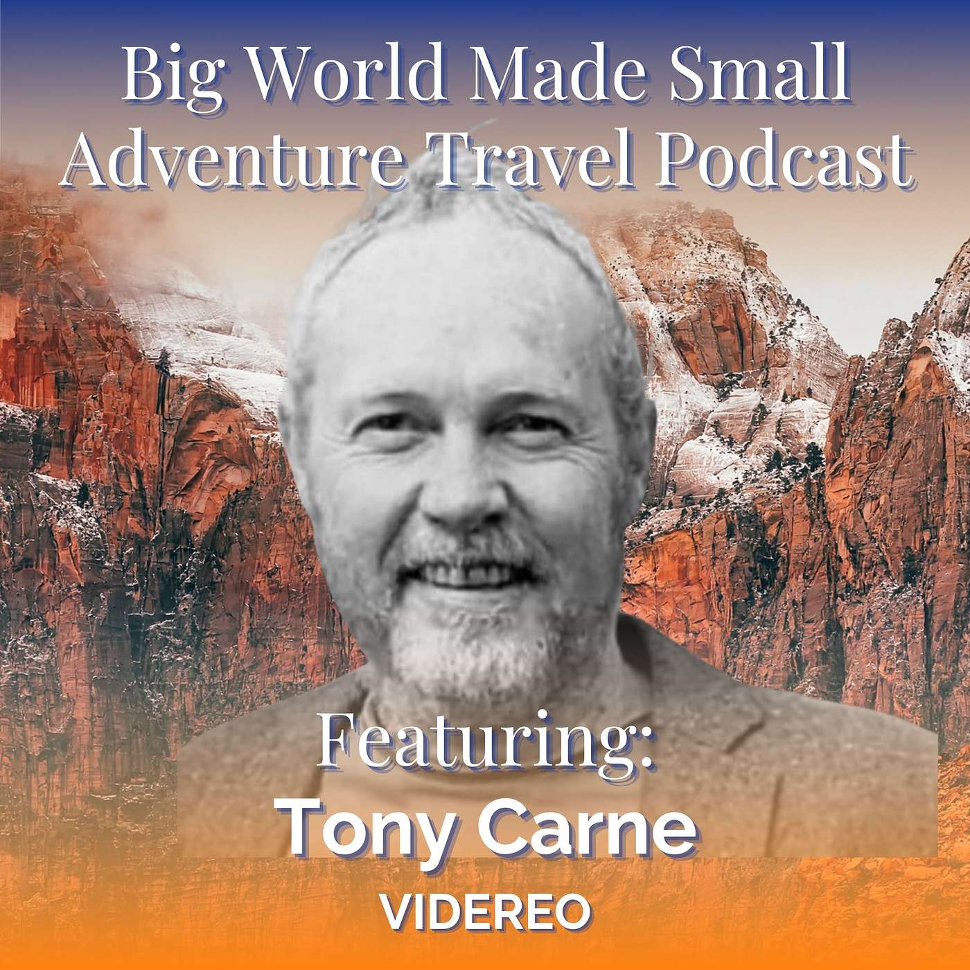 Adventure Travel Podcast - Big World Made Small