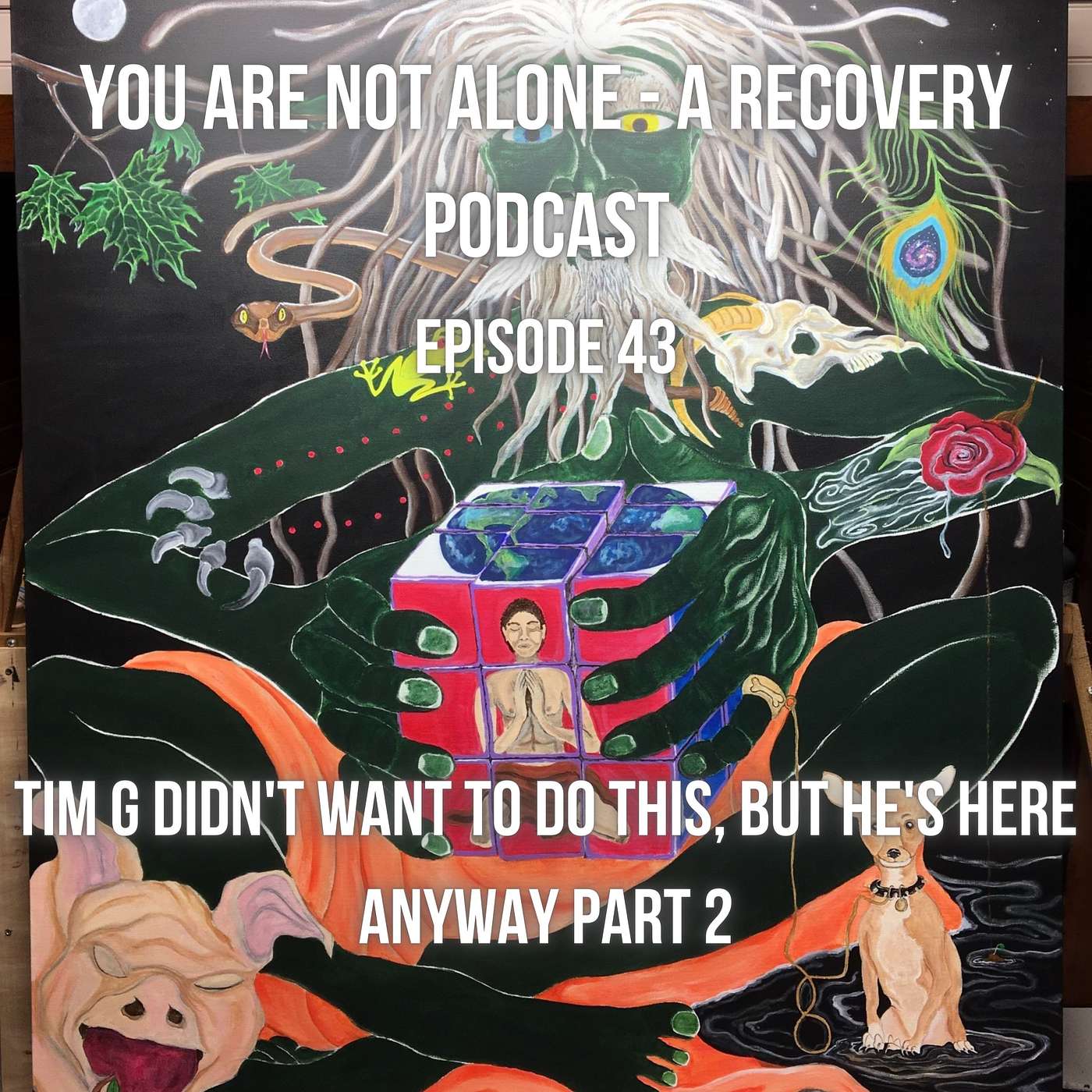 E44: Tim G Didn't Want to Do This, But He's Here Anyway Part 2 episode artwork