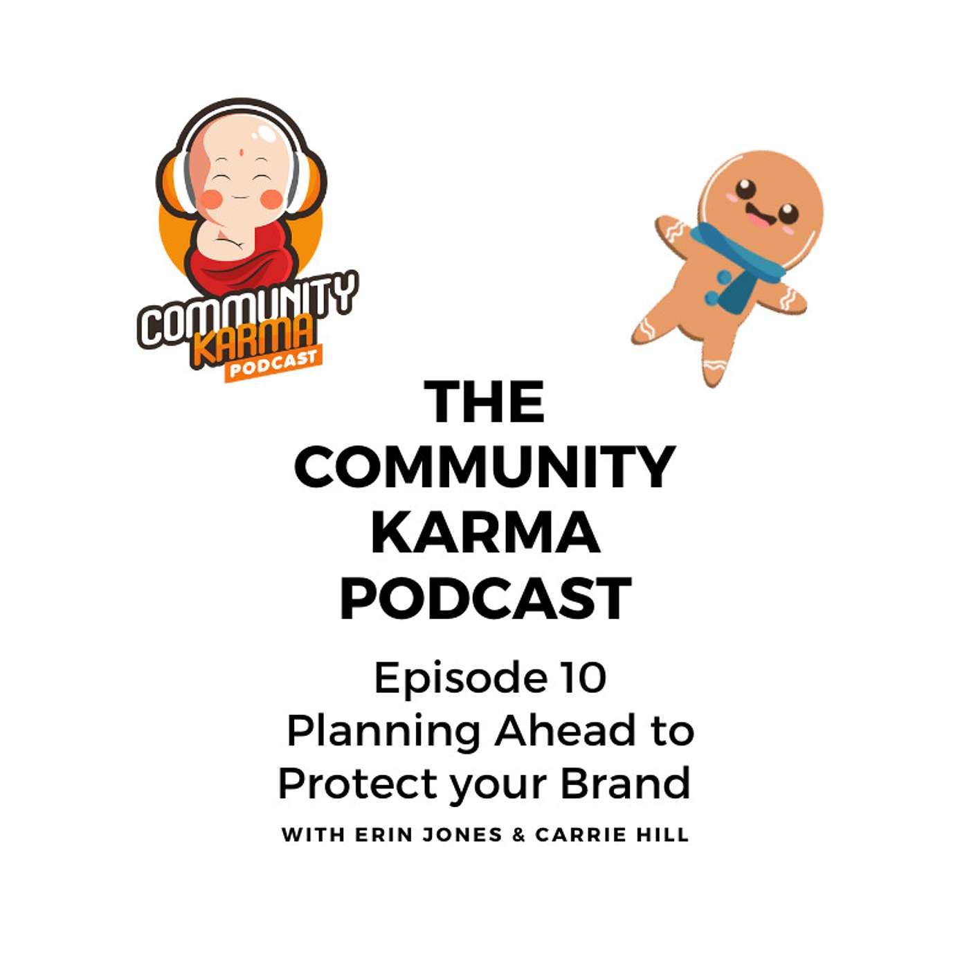 Episode 10: Planning Ahead to Protect your Brand