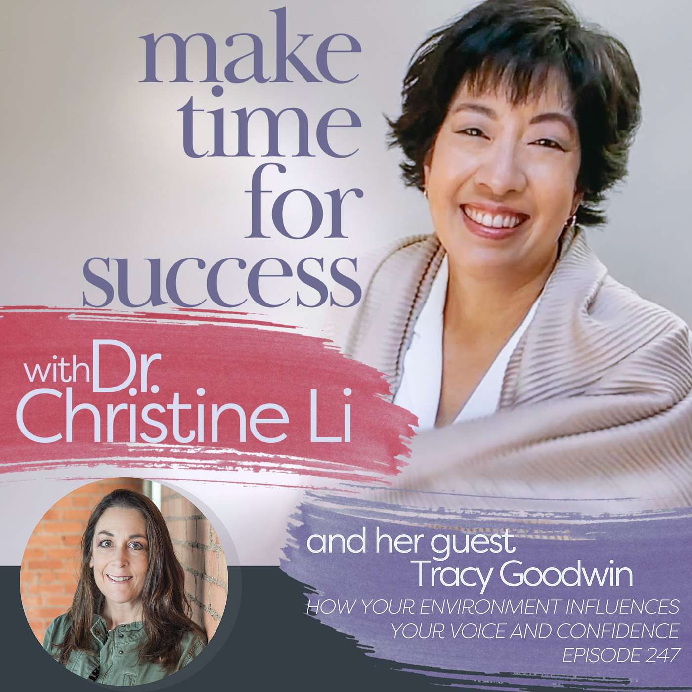 How Your Environment Influences Your Voice and Confidence with Tracy Goodwin