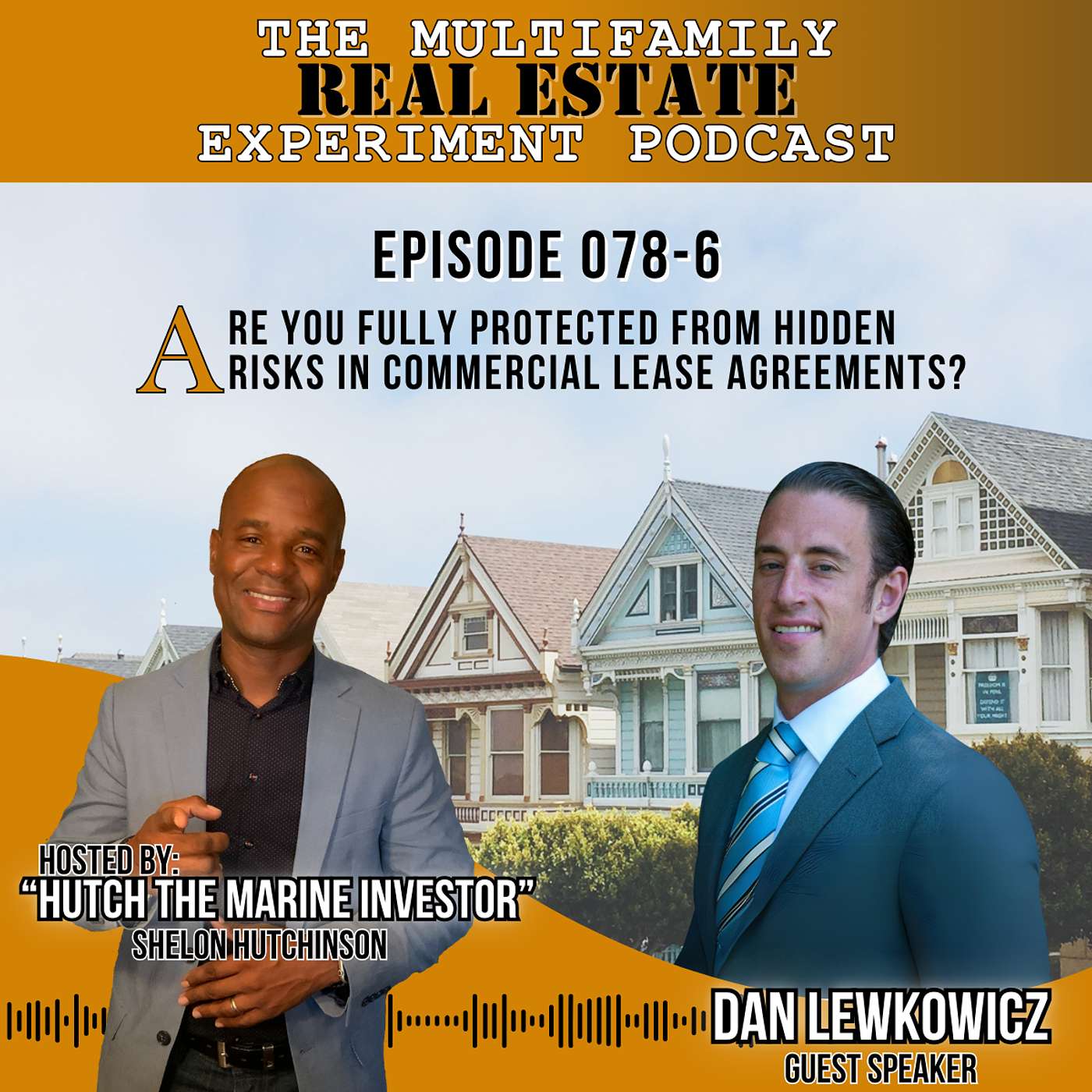MFREE 078 Trailer # 6 with Dan Lewkowicz: Are You Fully Protected from Hidden Risks in Commercial Lease Agreements?