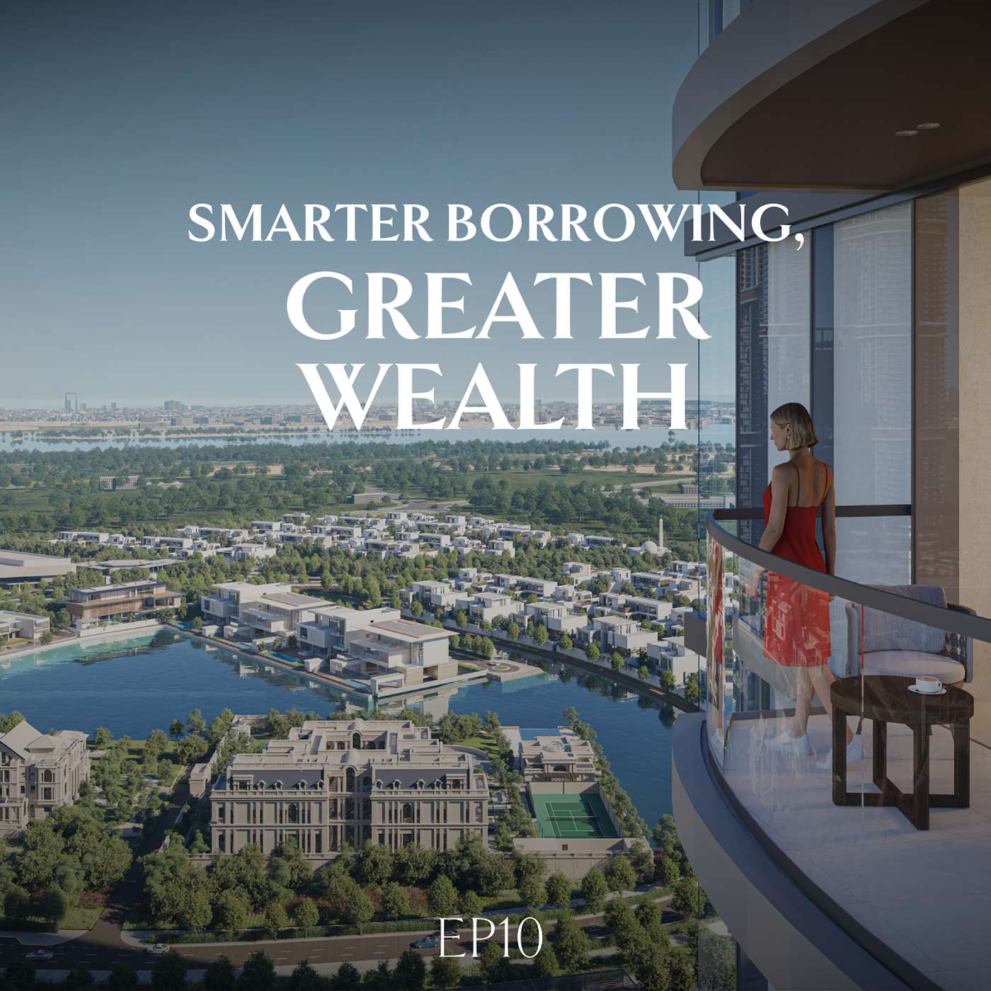 Smarter Borrowing – Greater Wealth
