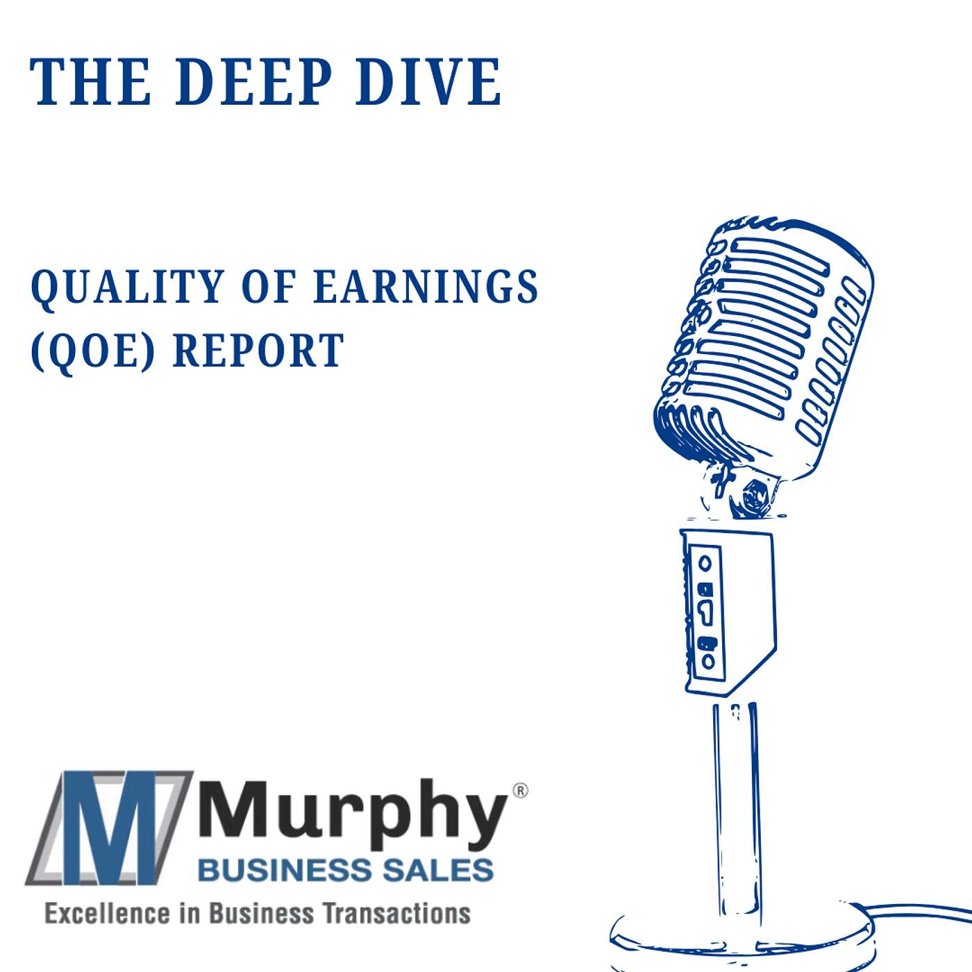 The Deep Dive - Business Sale
