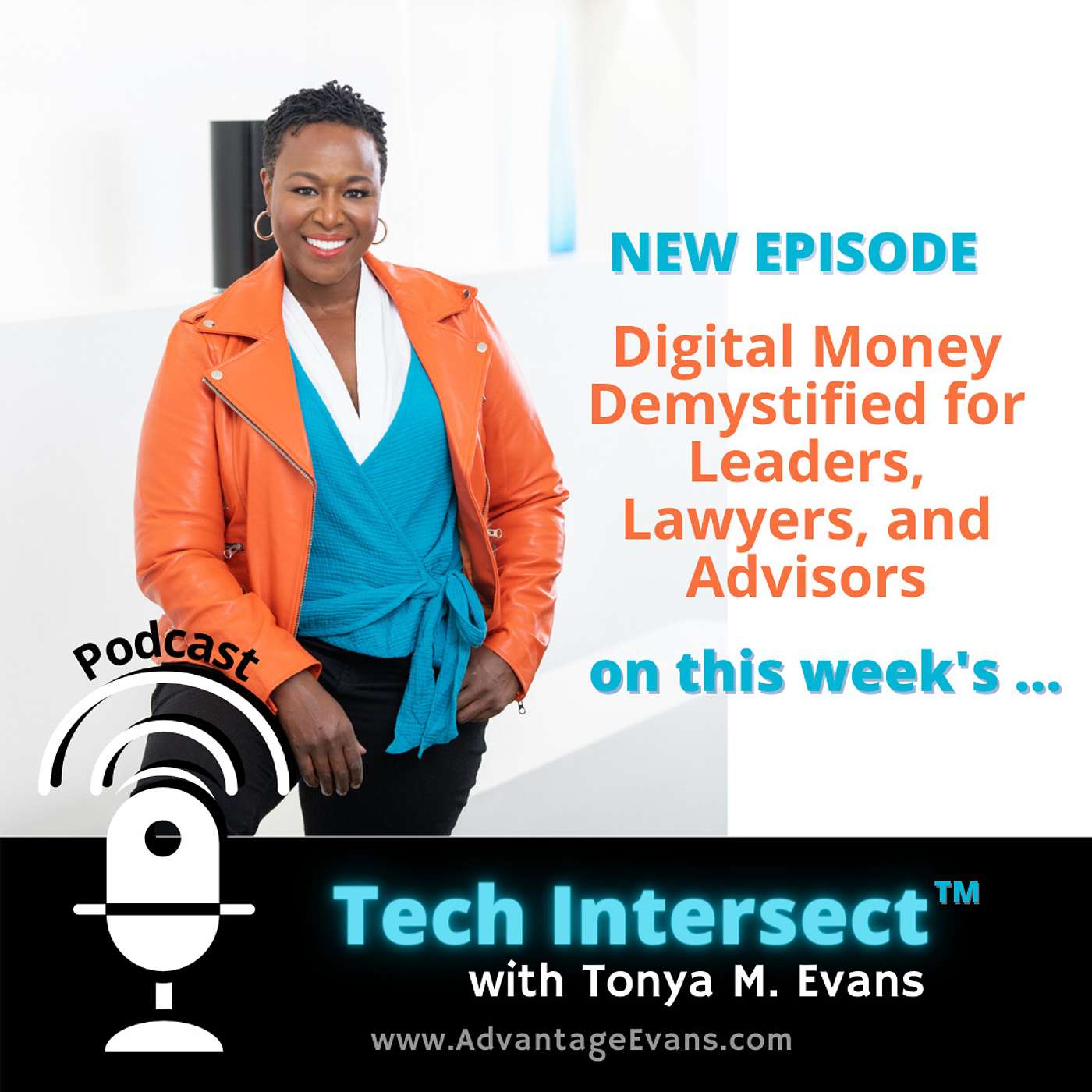 Tech Intersect™ with Prof Tonya M. Evans