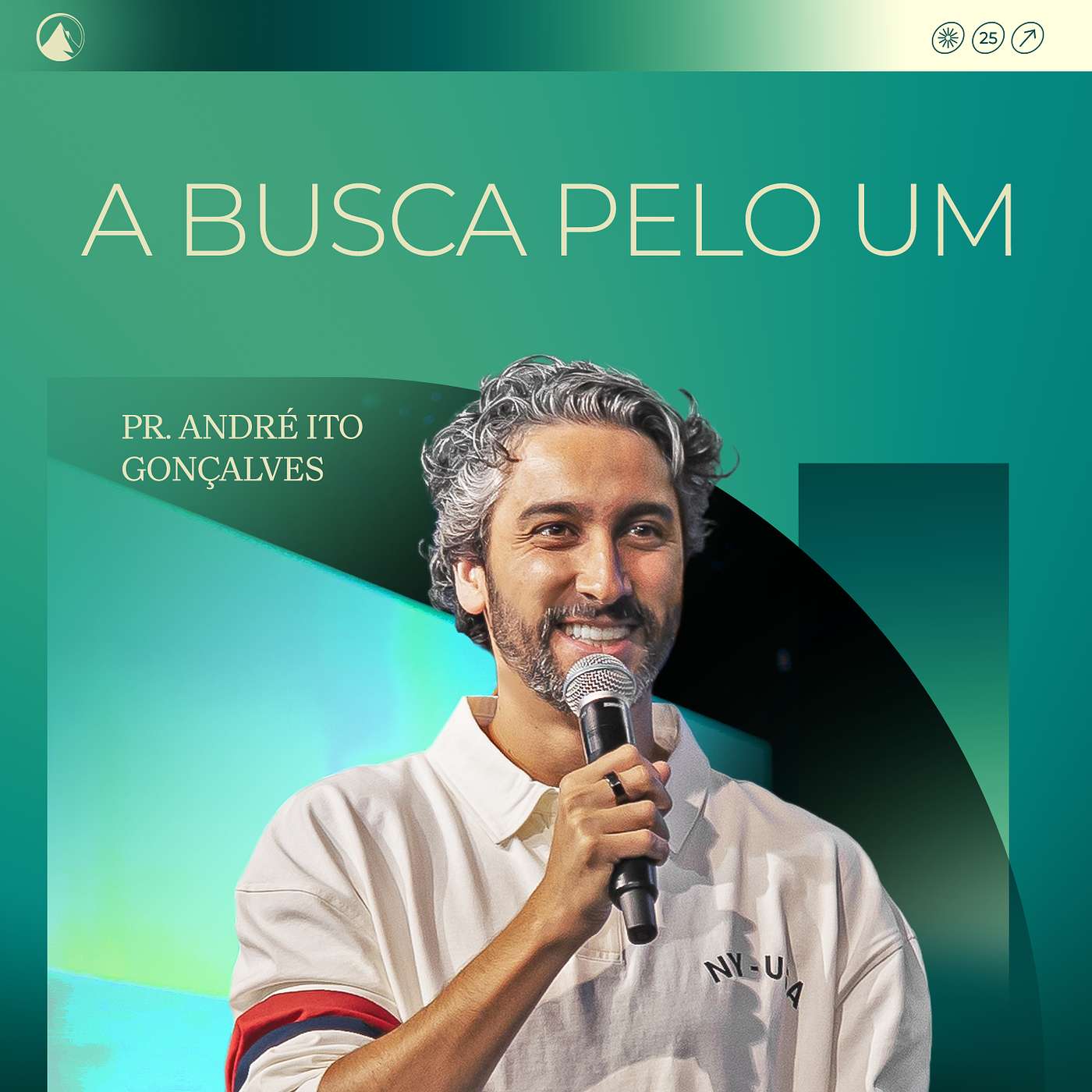 A BUSCA PELO UM // PR. ANDRÉ ITO GONÇALVES
