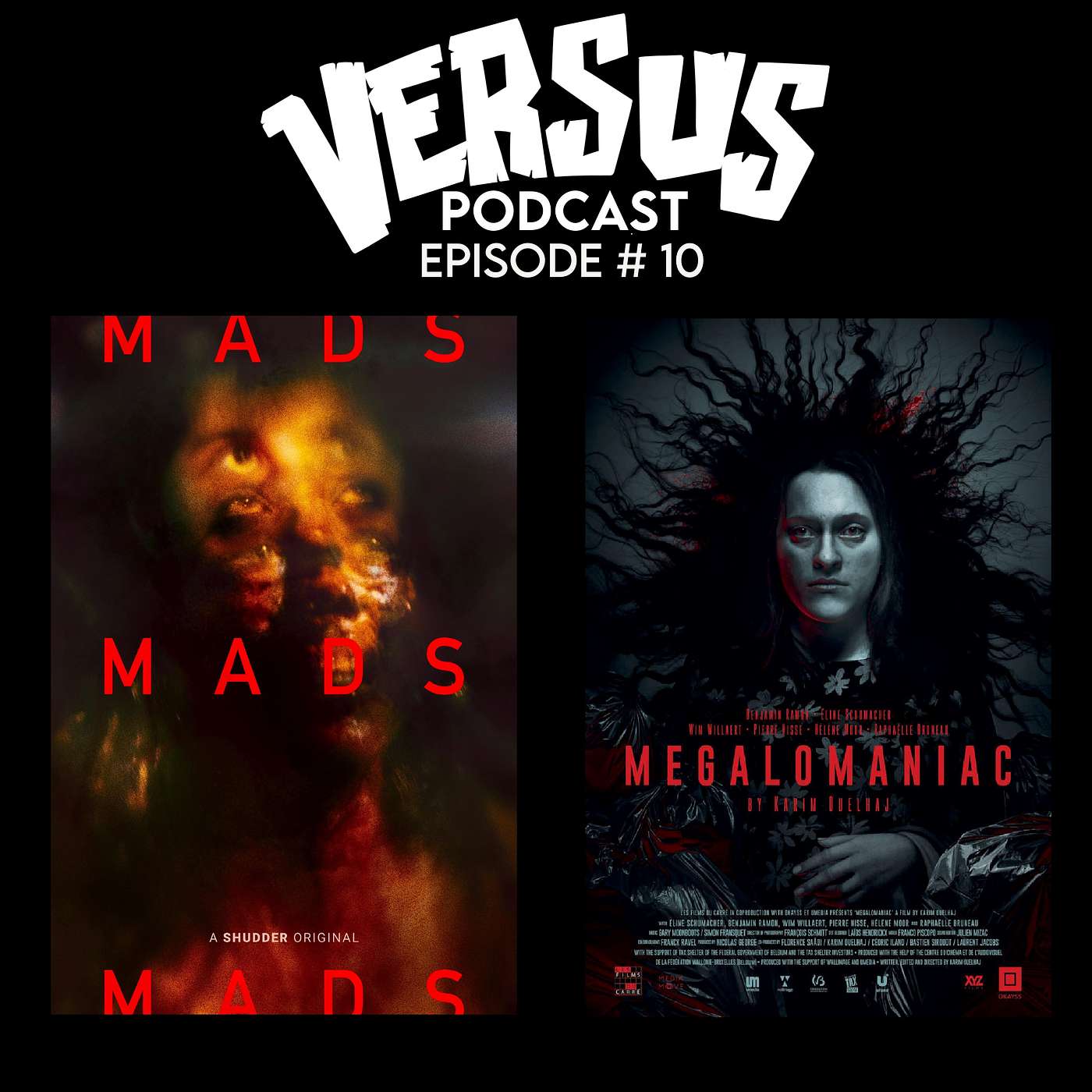 VERSUS: Ep. 10 : MadS vs. Megalomaniac