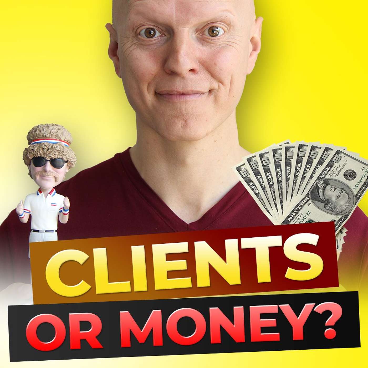 More Money or More Clients - Which Do You Want?
