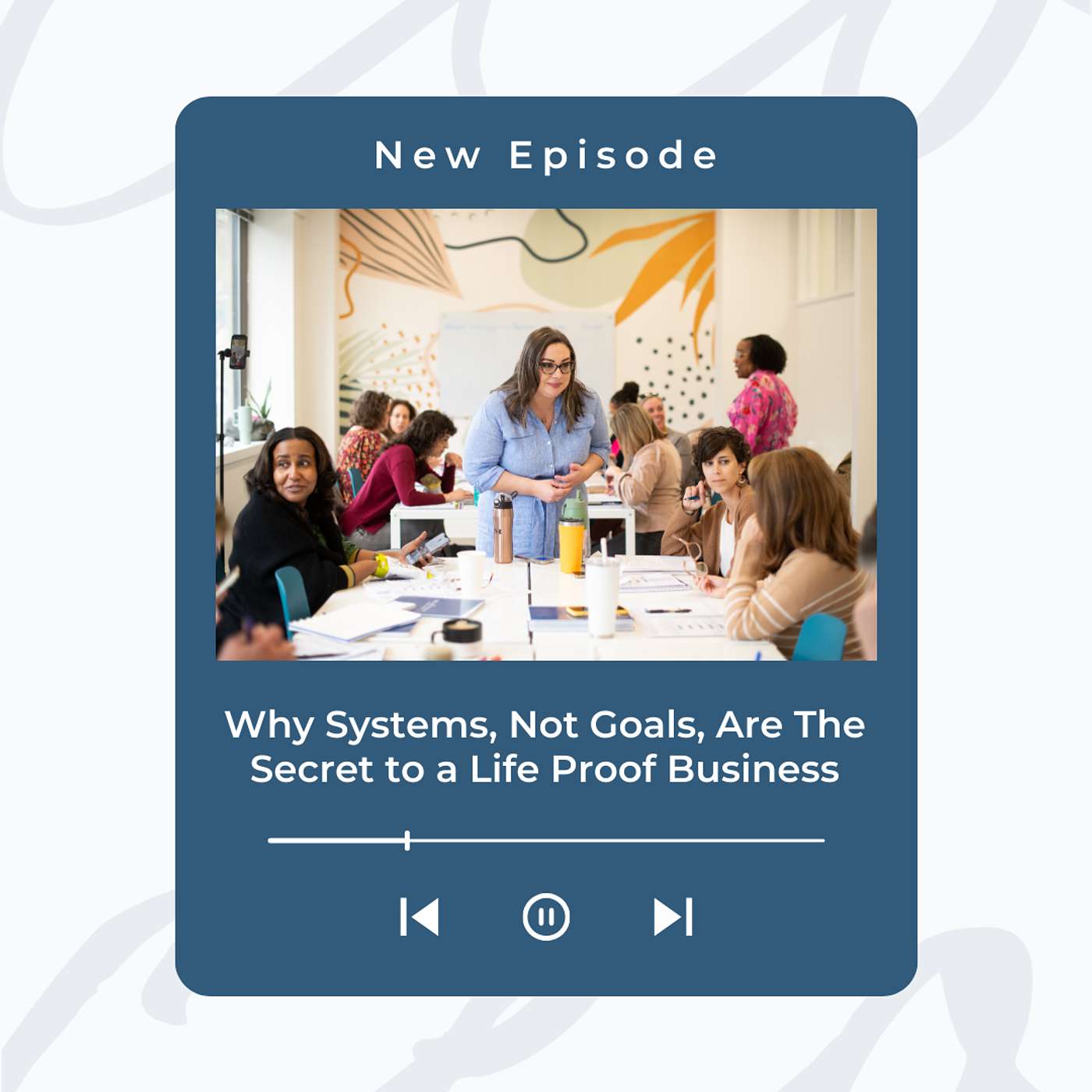 Why Systems, Not Goals, Are The Secret to a Life Proof Business