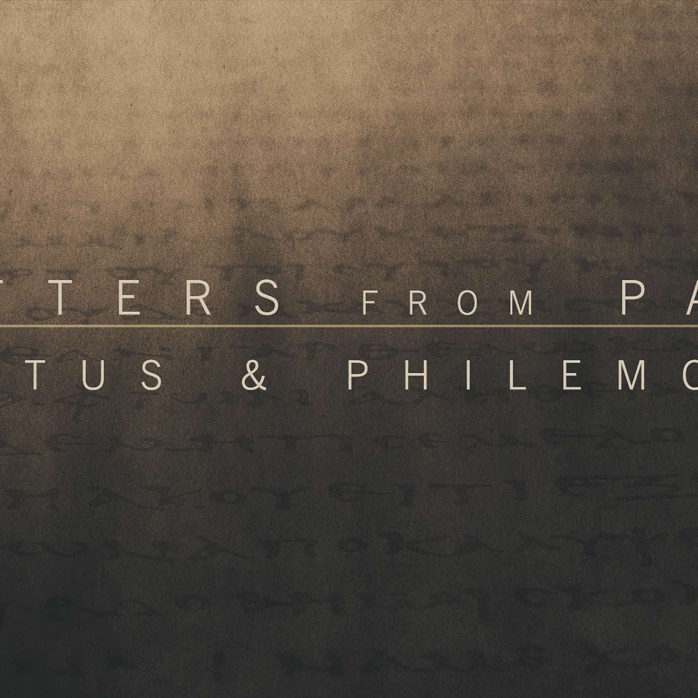 Letters from Paul: Titus & Philemon - Week 4