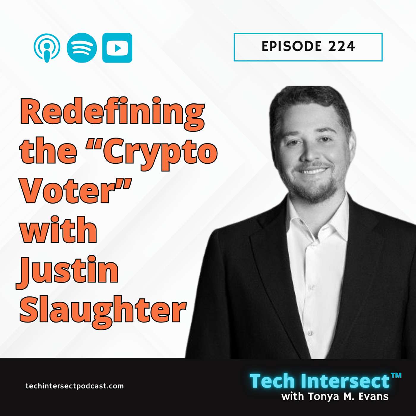 Tech Intersect #224: Redefining the “Crypto Voter” with Justin Slaughter