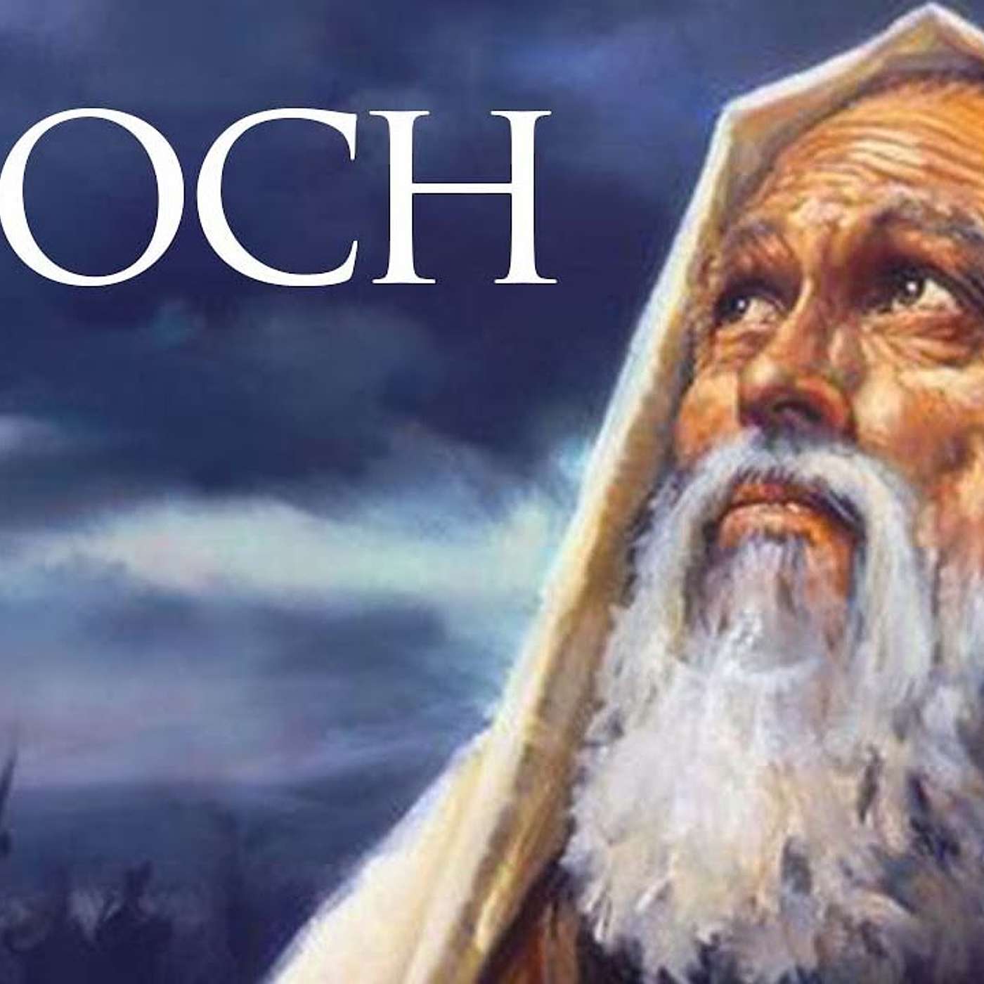 Enoch Walked with God: and he was not; for God Took him episode artwork