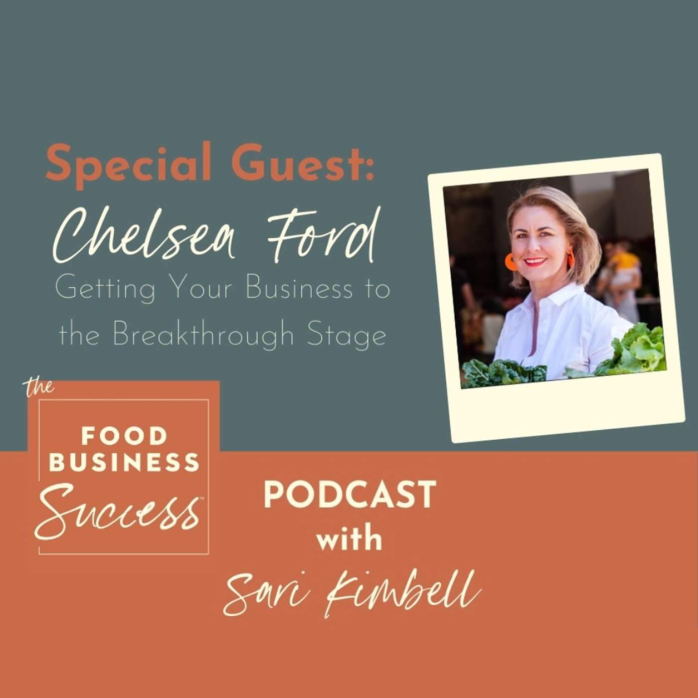 Ep #24 Getting Your Business to the Breakthrough Stage with Chelsea Ford