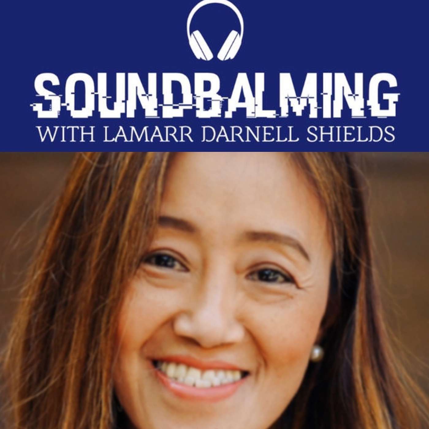 SoundBalming with Dr. LaMarr Darnell Shields