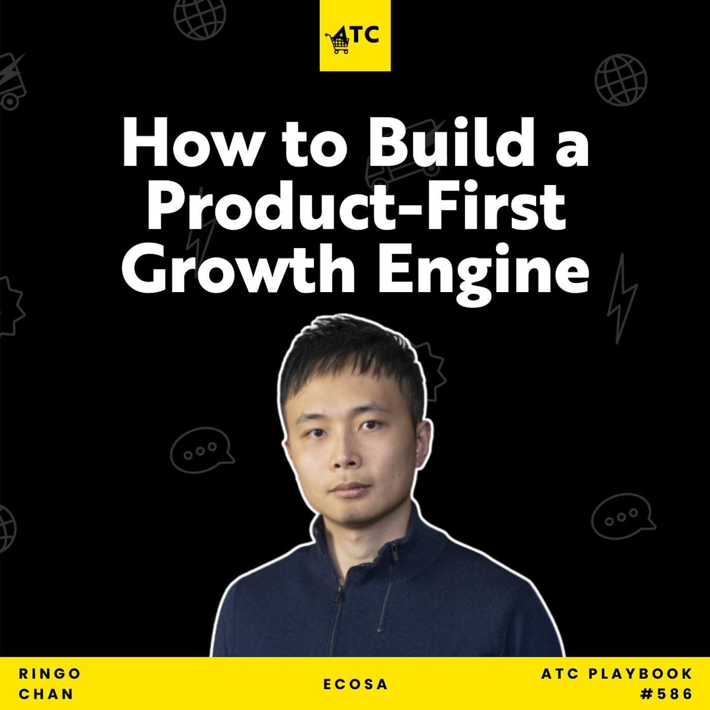 How to Build a Product-First Growth Engine #586