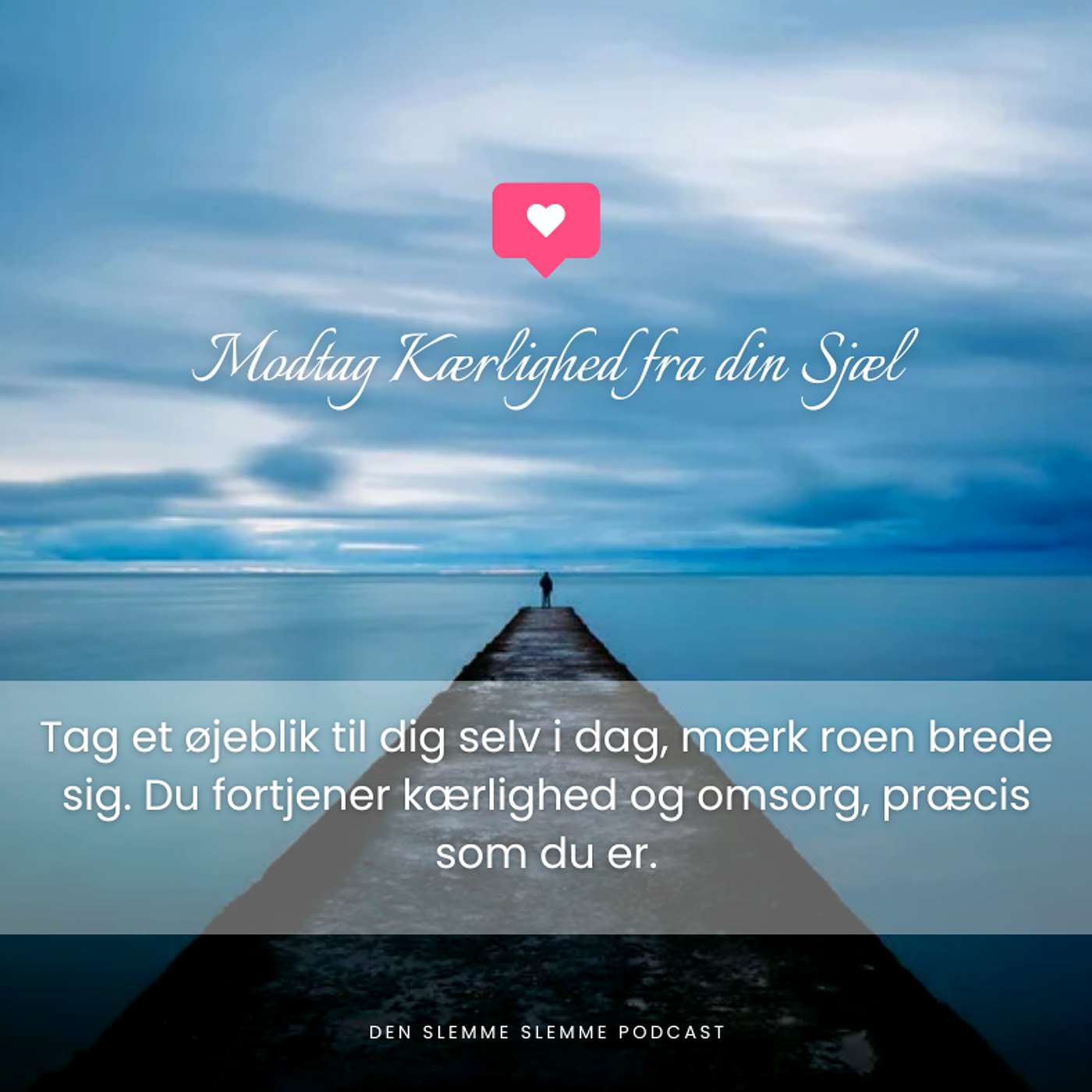 Meditation: Modtag kærlighed fra din Sjæl