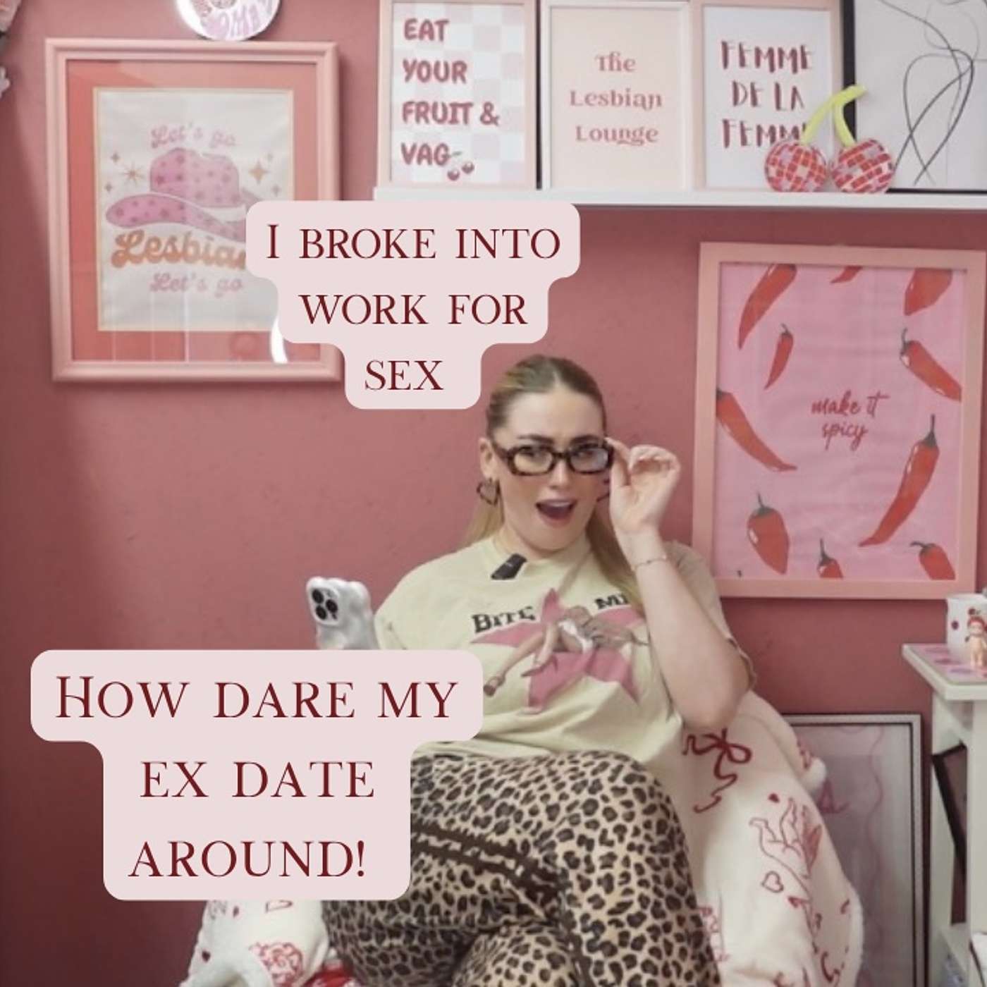Episode 85 - I slept with my ex fiance so why is she dating again? and I broke into work for sex! episode artwork