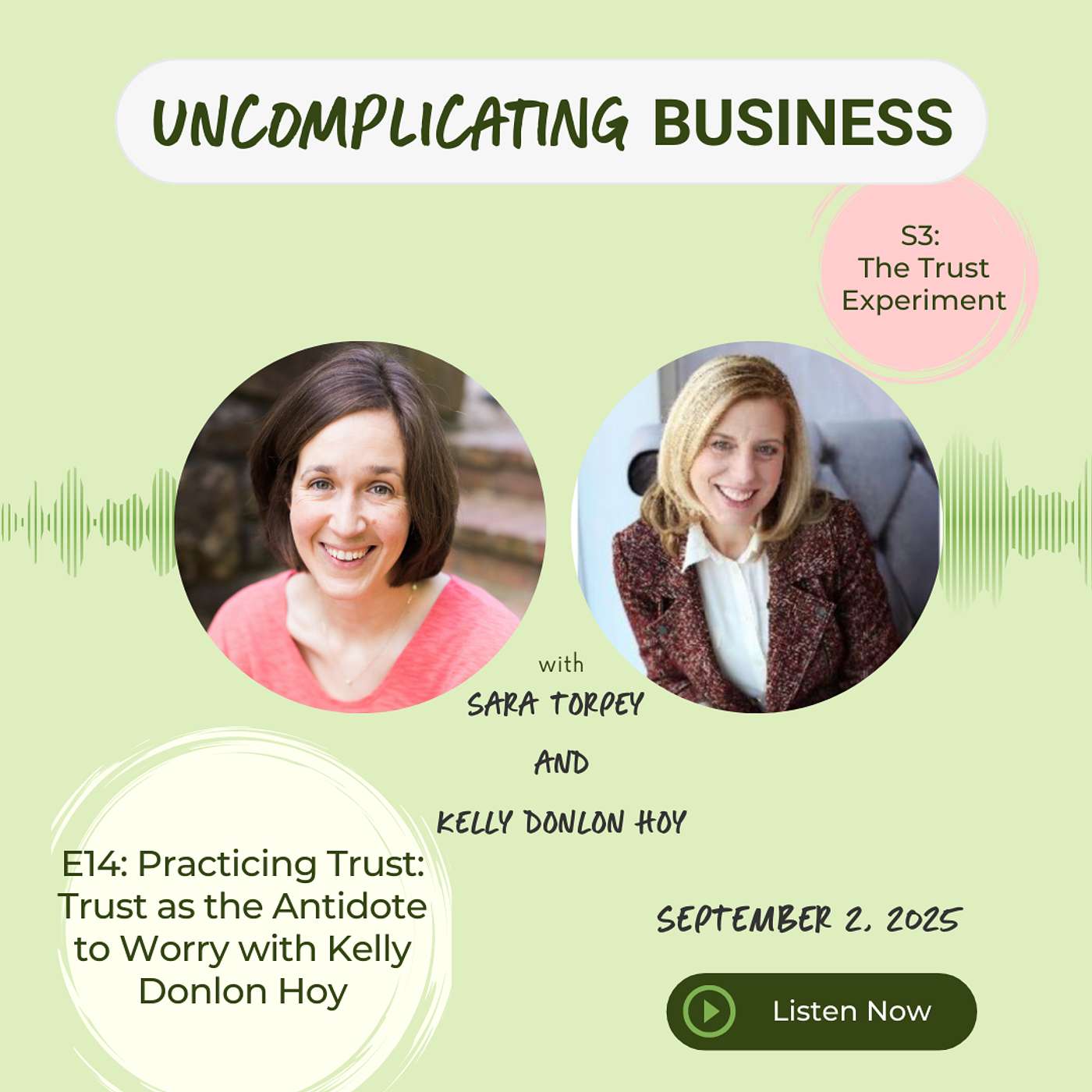Trust as the Antidote to Worry with Kelly Donlon Hoy