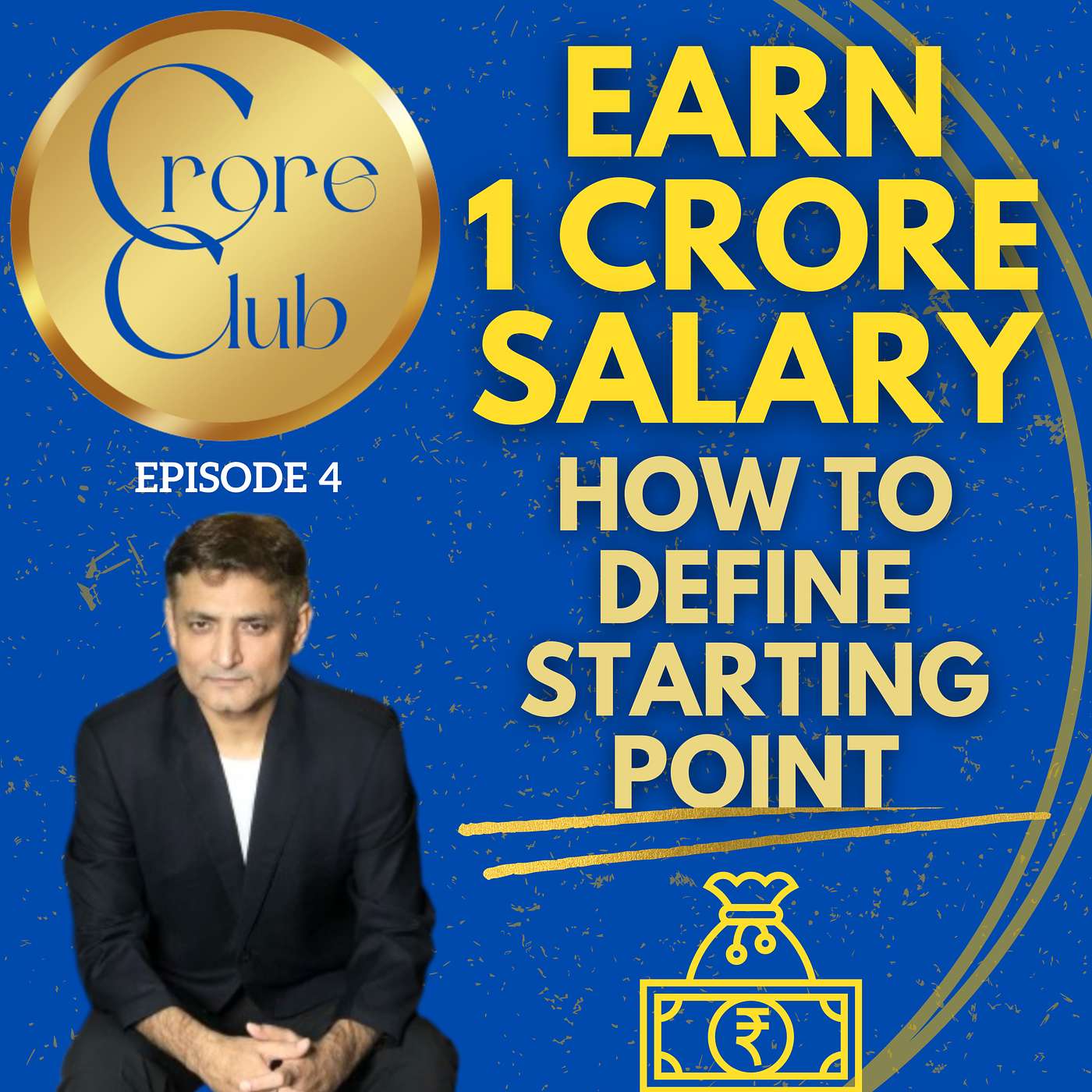 Earn 1 Crore Salary - How to Define Your Starting Point? episode artwork