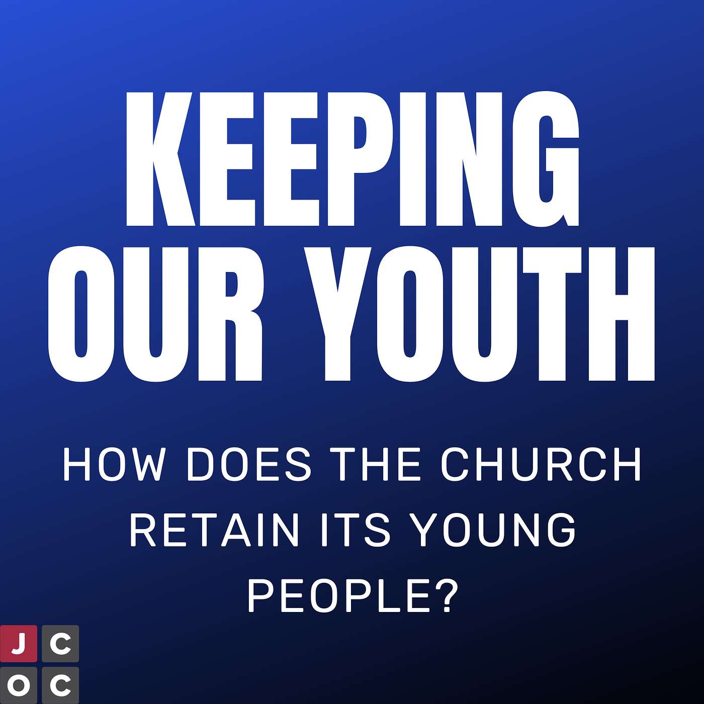 Keeping Our Youth episode artwork