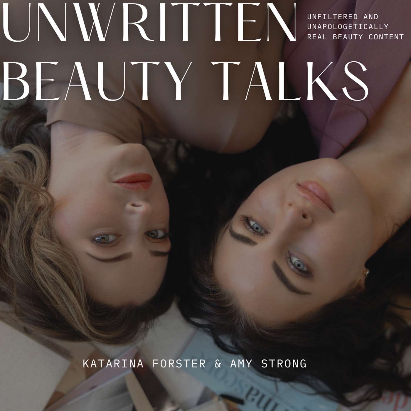 Unwritten Beauty Talks