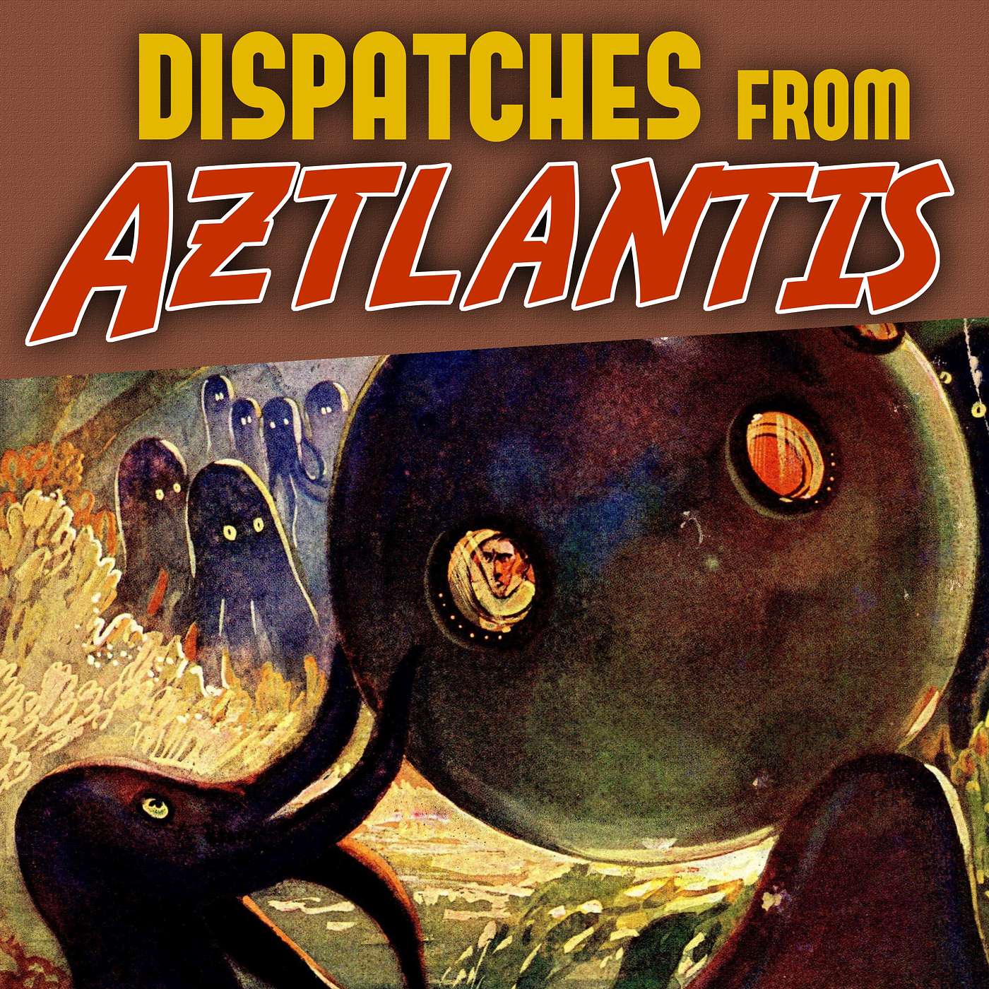 Tales From Aztlantis