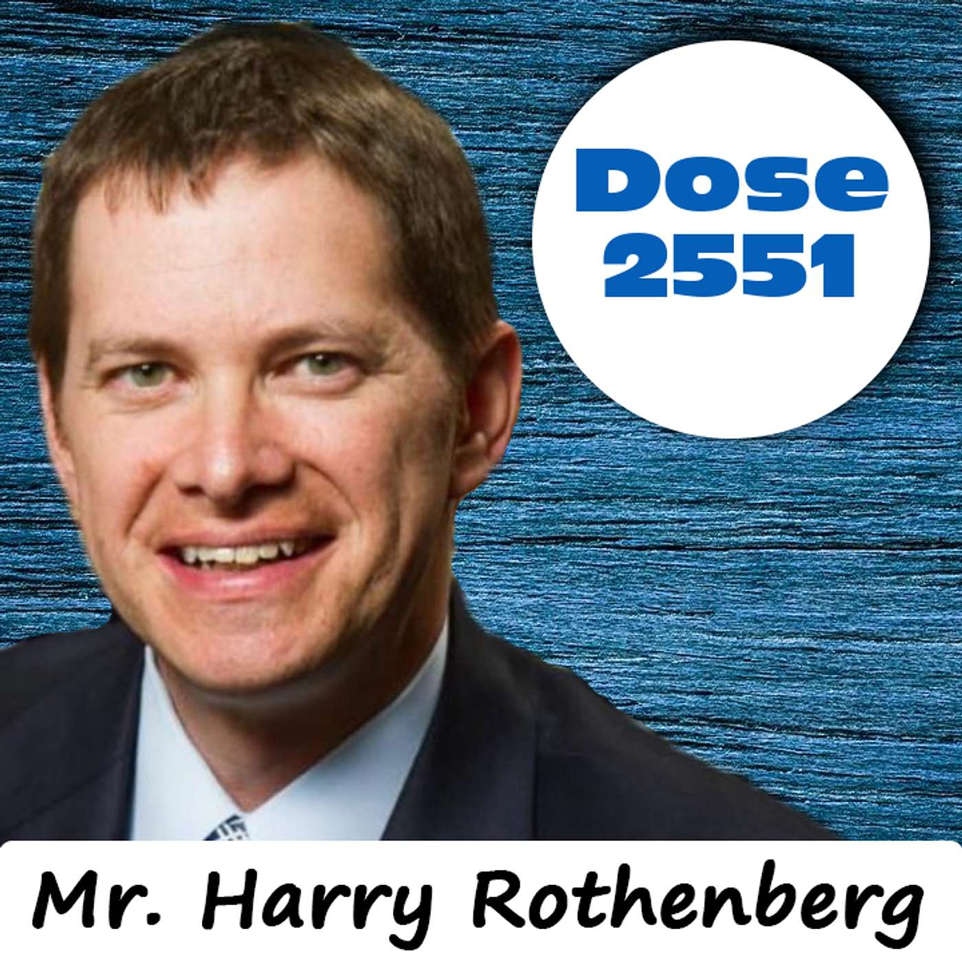 Daily Dose #2,551: The Special Name - Mr. Harry Rothenberg Esq. Daily Dose #2,551: The Special Name - Mr. Harry Rothenberg Esq.
