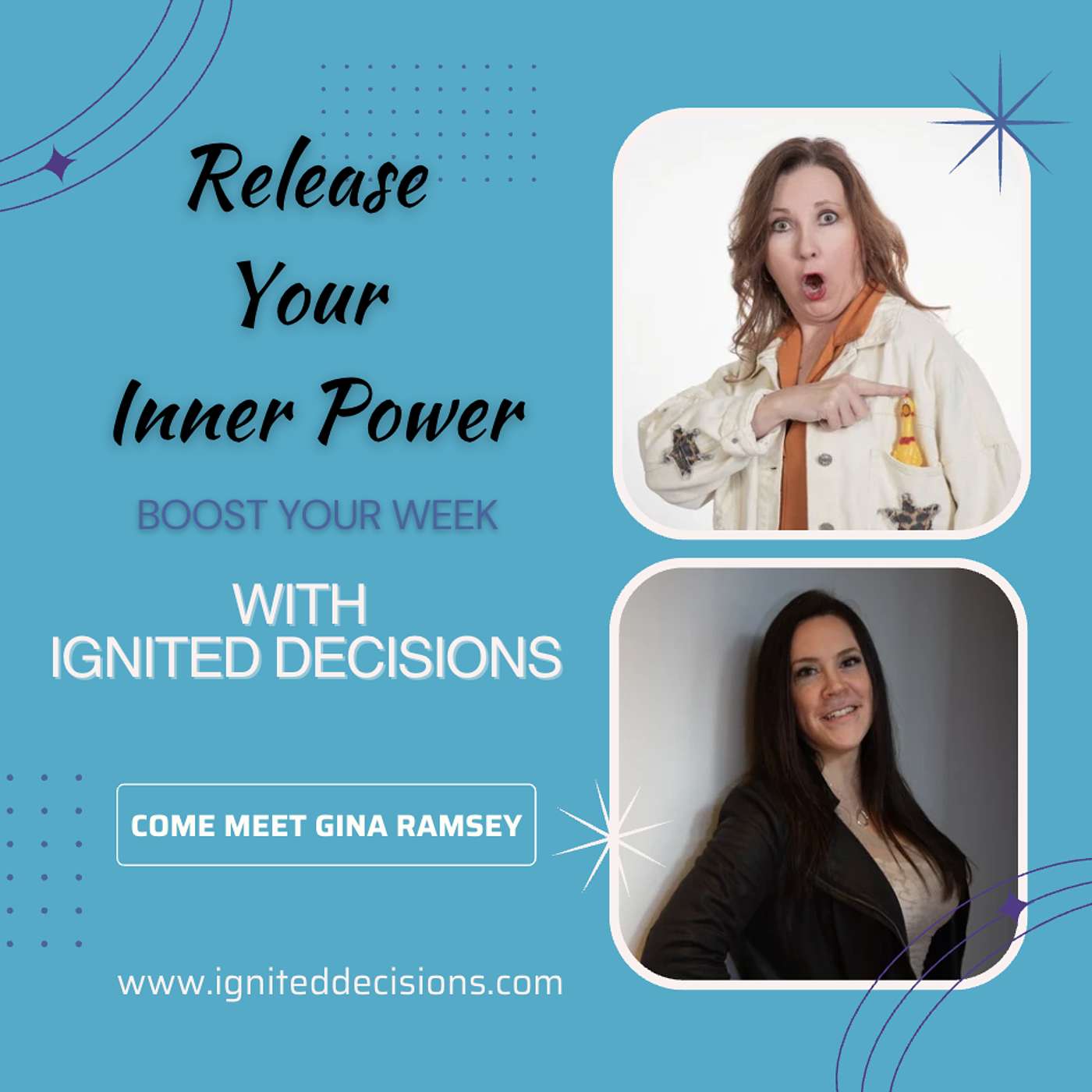 Release Your Inner Power & Boost Your Week with Ignited Decisions