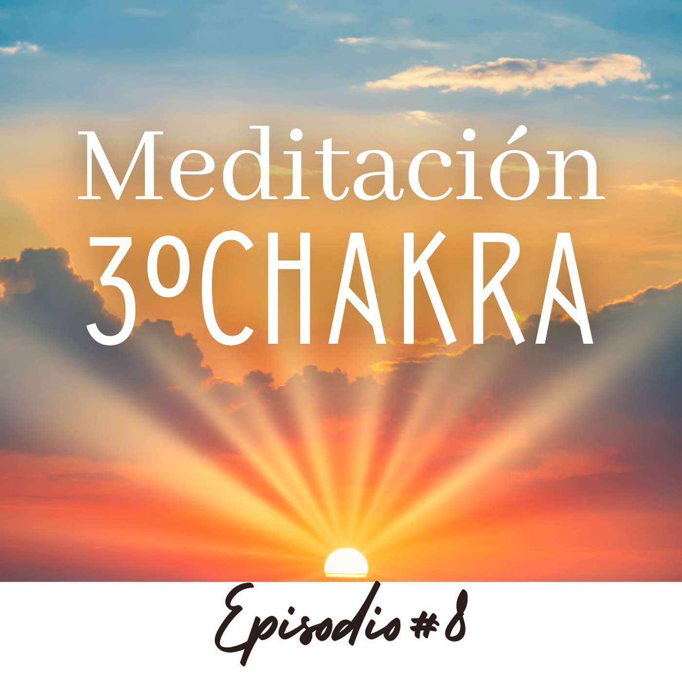 Enciende tu fuego interior: meditación del tercer chakra Enciende tu fuego interior: meditación del tercer chakra