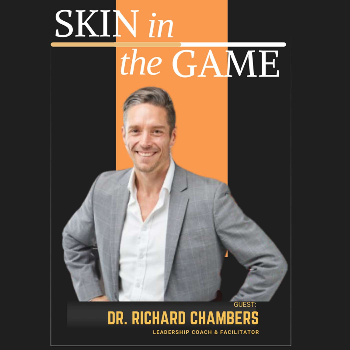 Skin in The Game: Rewire Your Brain – The Science of Mindfulness with Dr. Richard Chambers (Trailer) episode artwork
