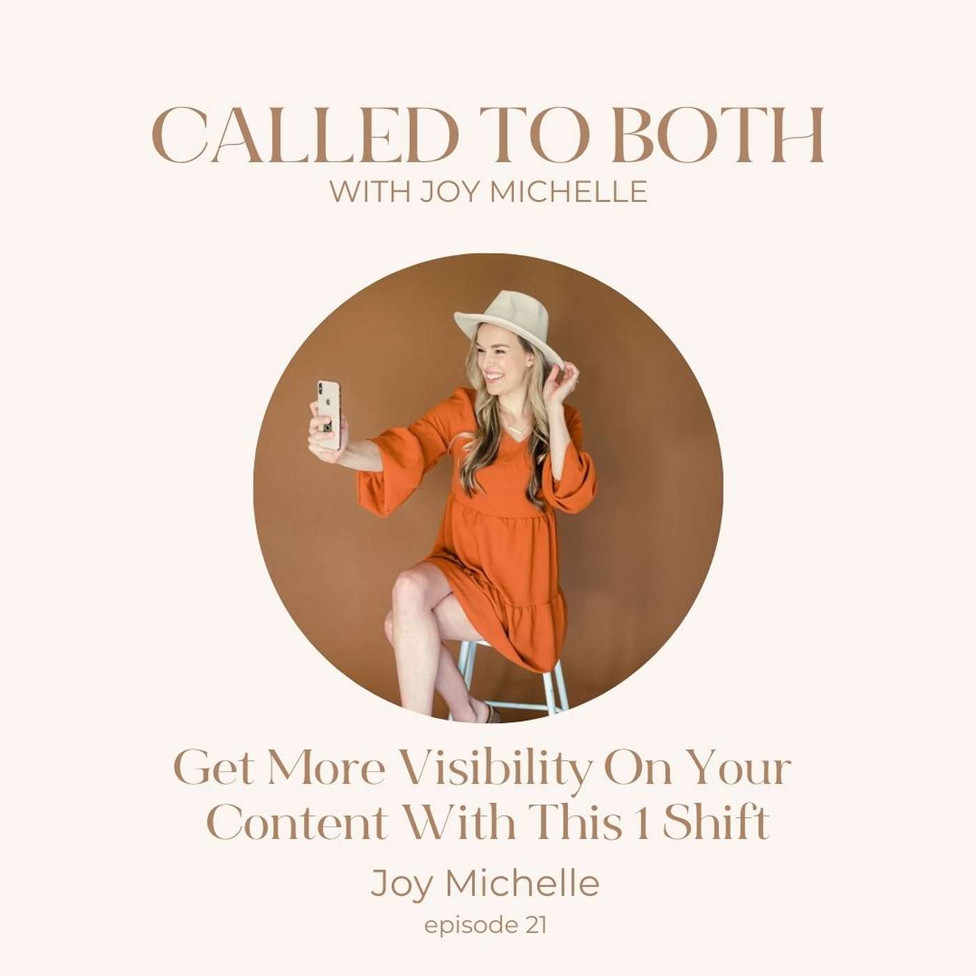 21: Get More Visibility On Your Content With This 1 Shift