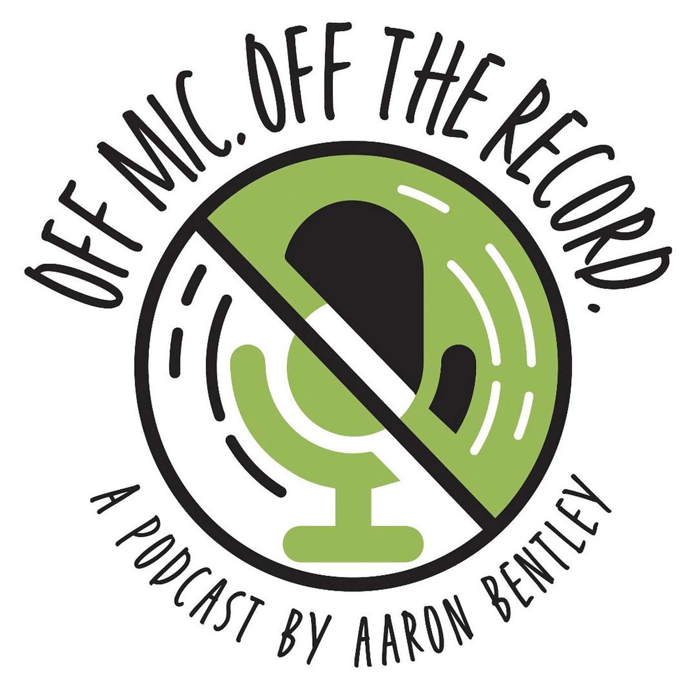 Off Mic, Off the Record