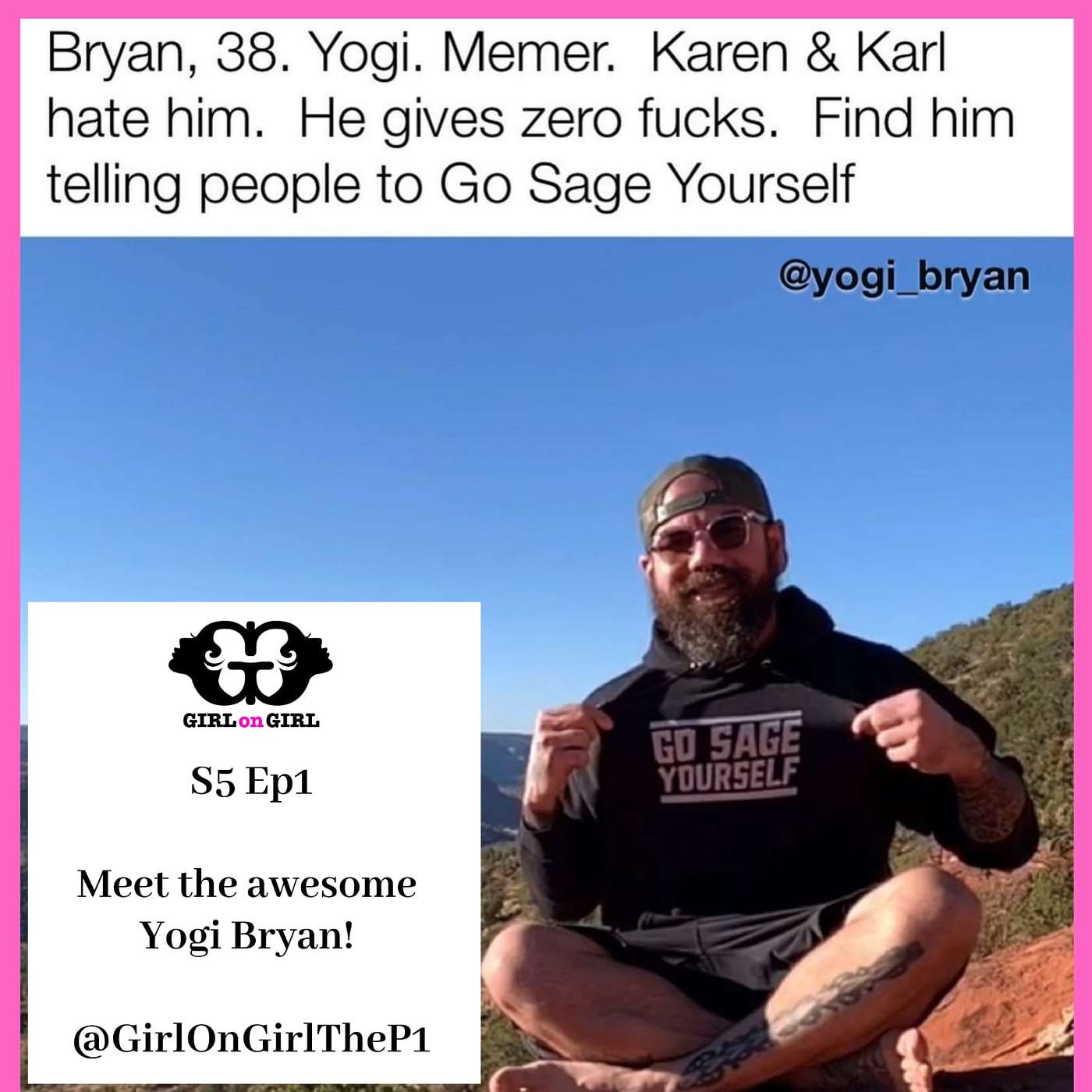 S5 Ep1: Yogi Bryan!