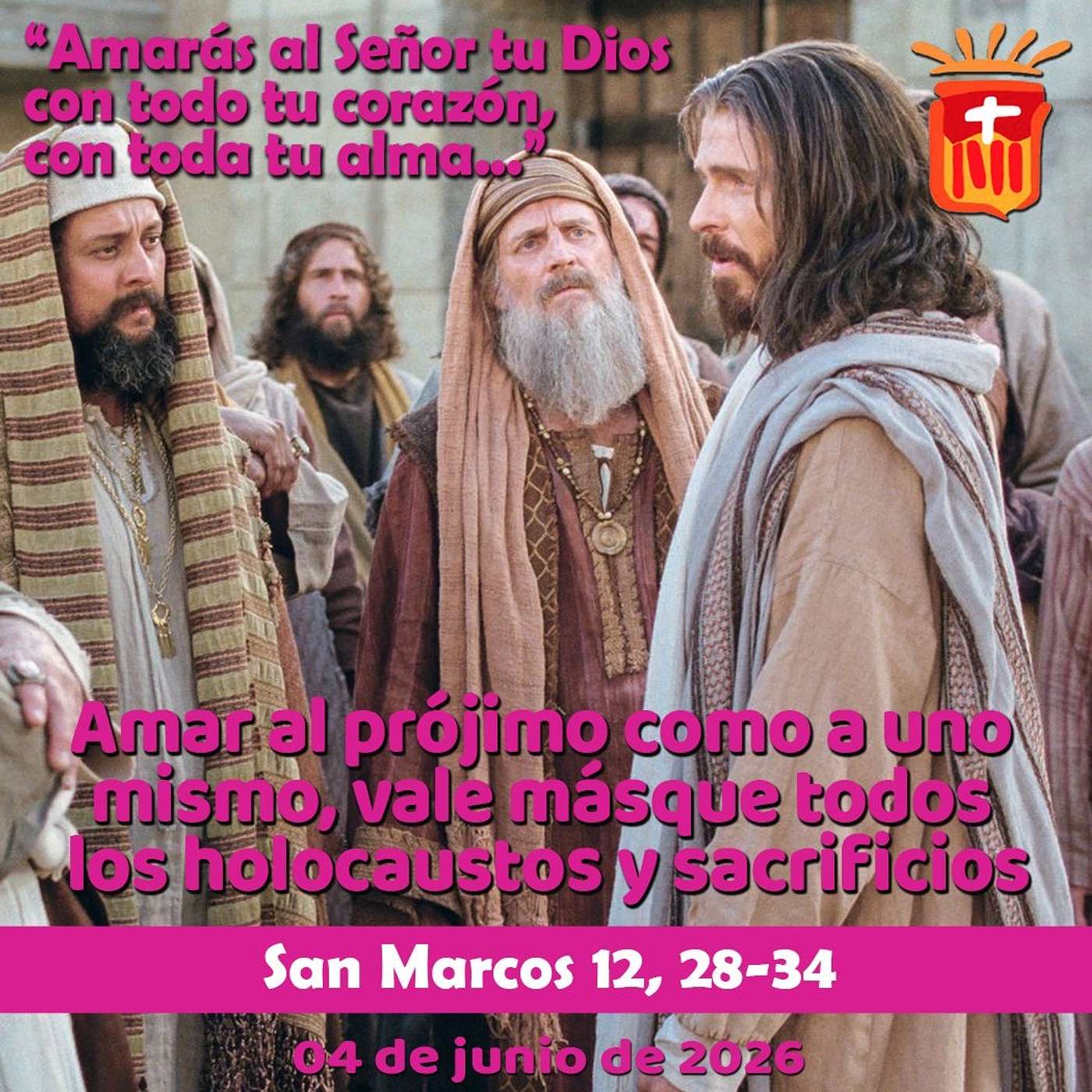 2026-06-04 San Marcos 12, 28-34 Jueves IV Ordinario